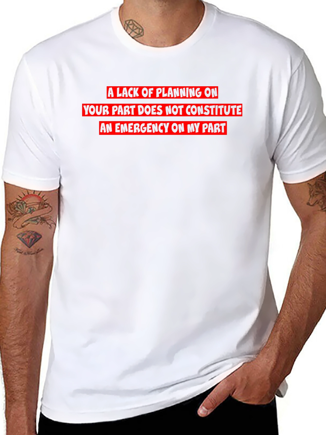 Funny Sarcastic Emergency T-Shirt