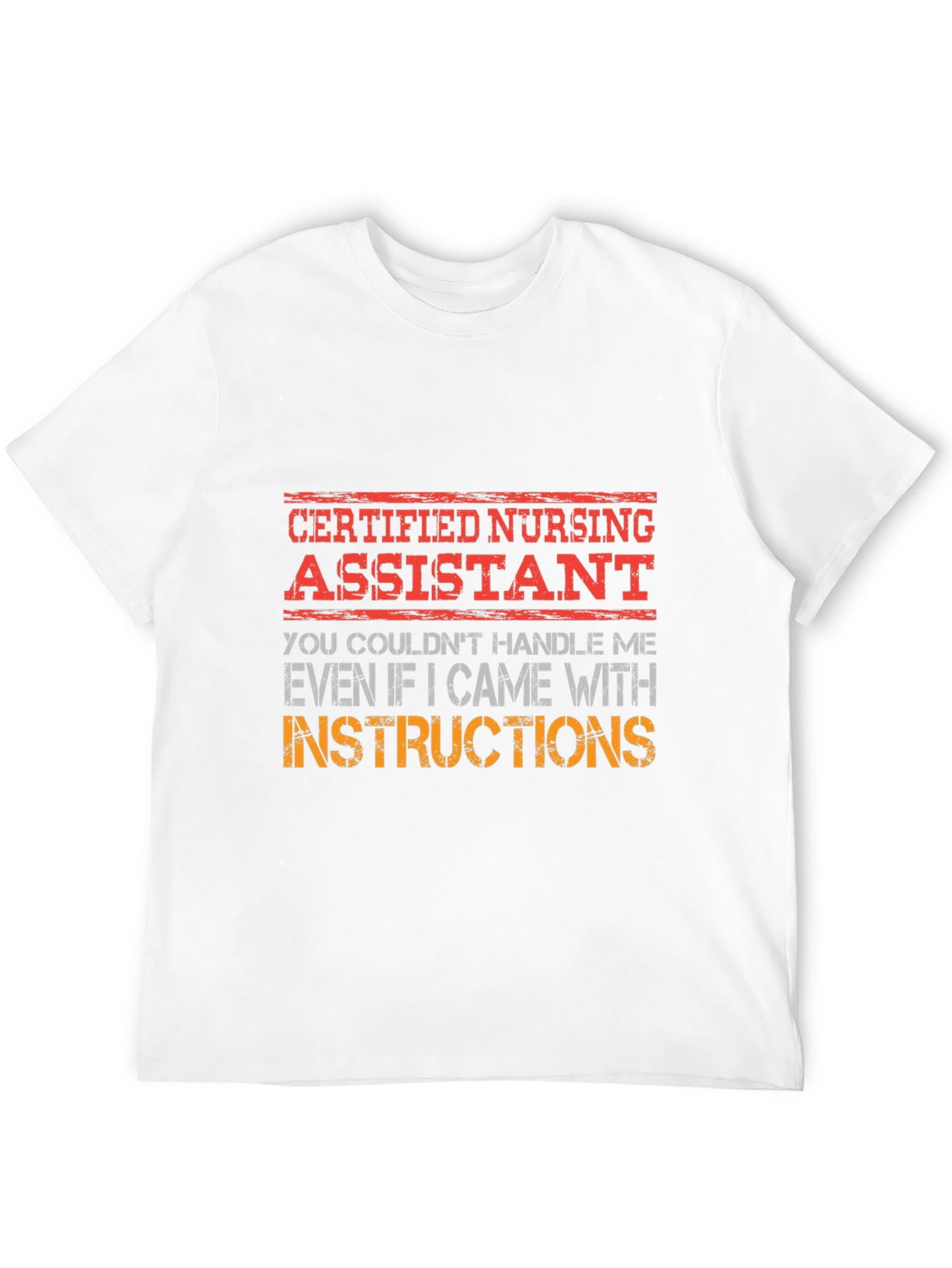 Certified Nursing Assistant T-Shirt Funny