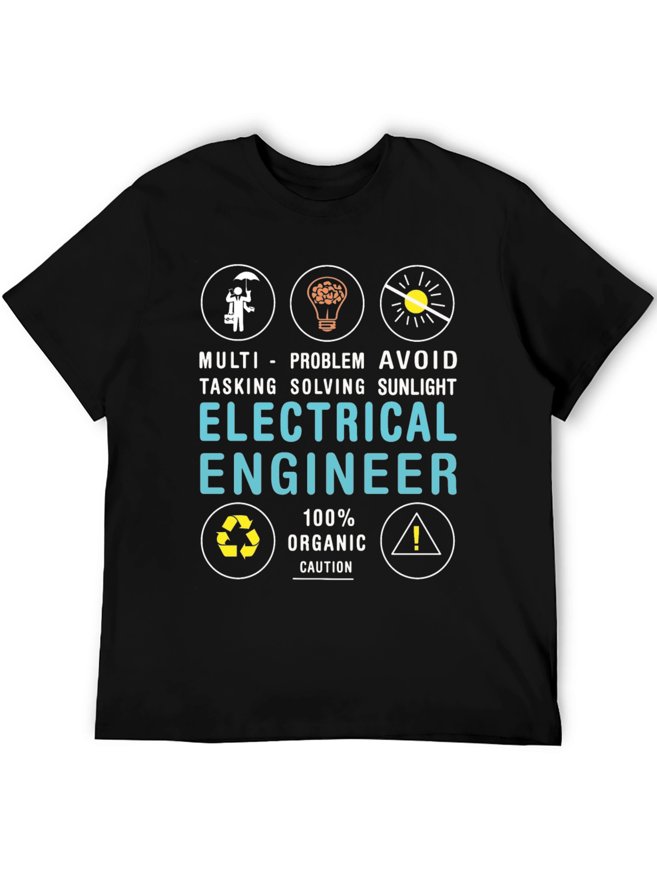 Electrical Engineer Graphic T-Shirt: Multi-Tasking Problem Solving