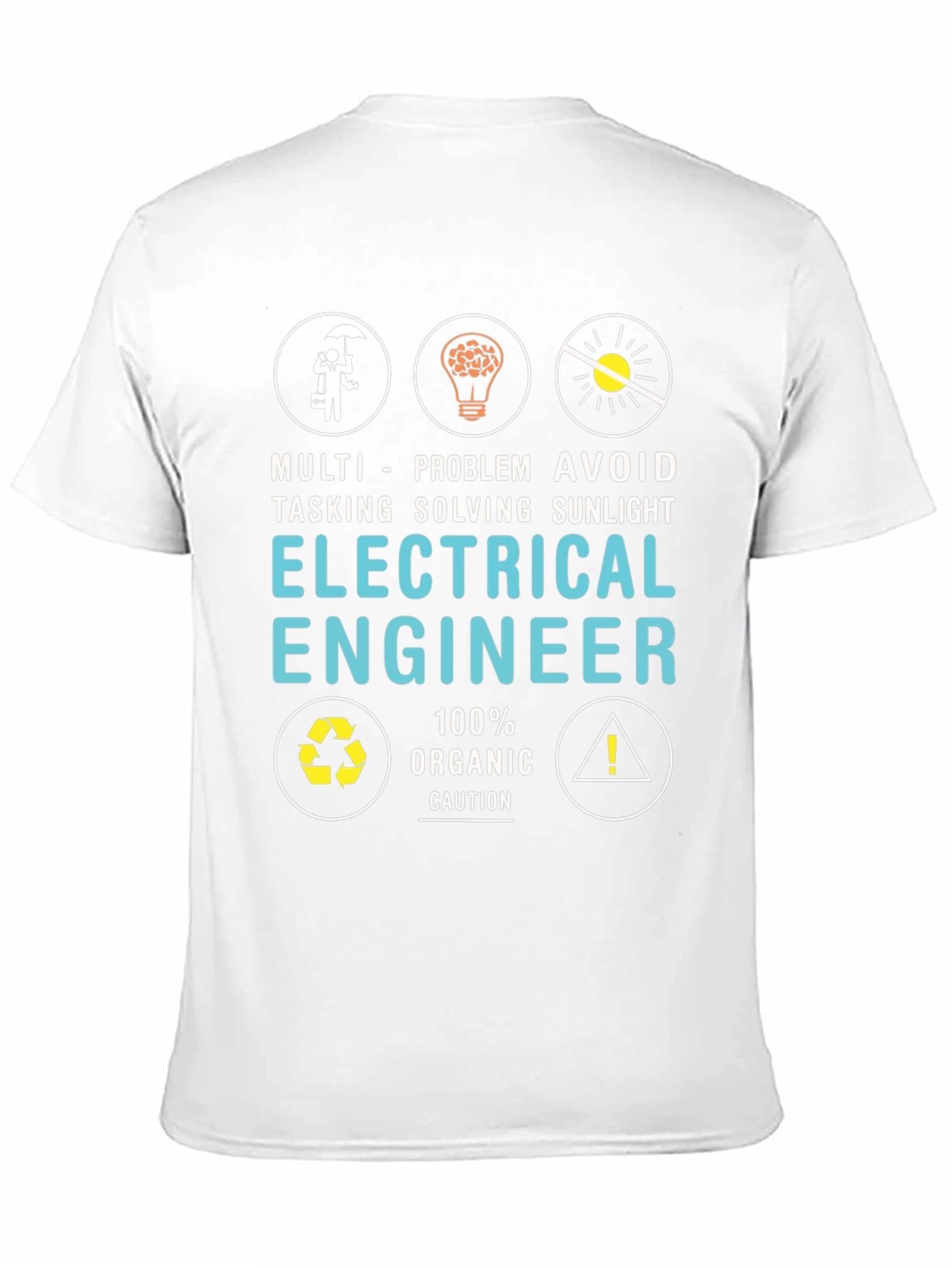 Electrical Engineer Graphic T-Shirt: Multi-Tasking Problem Solving