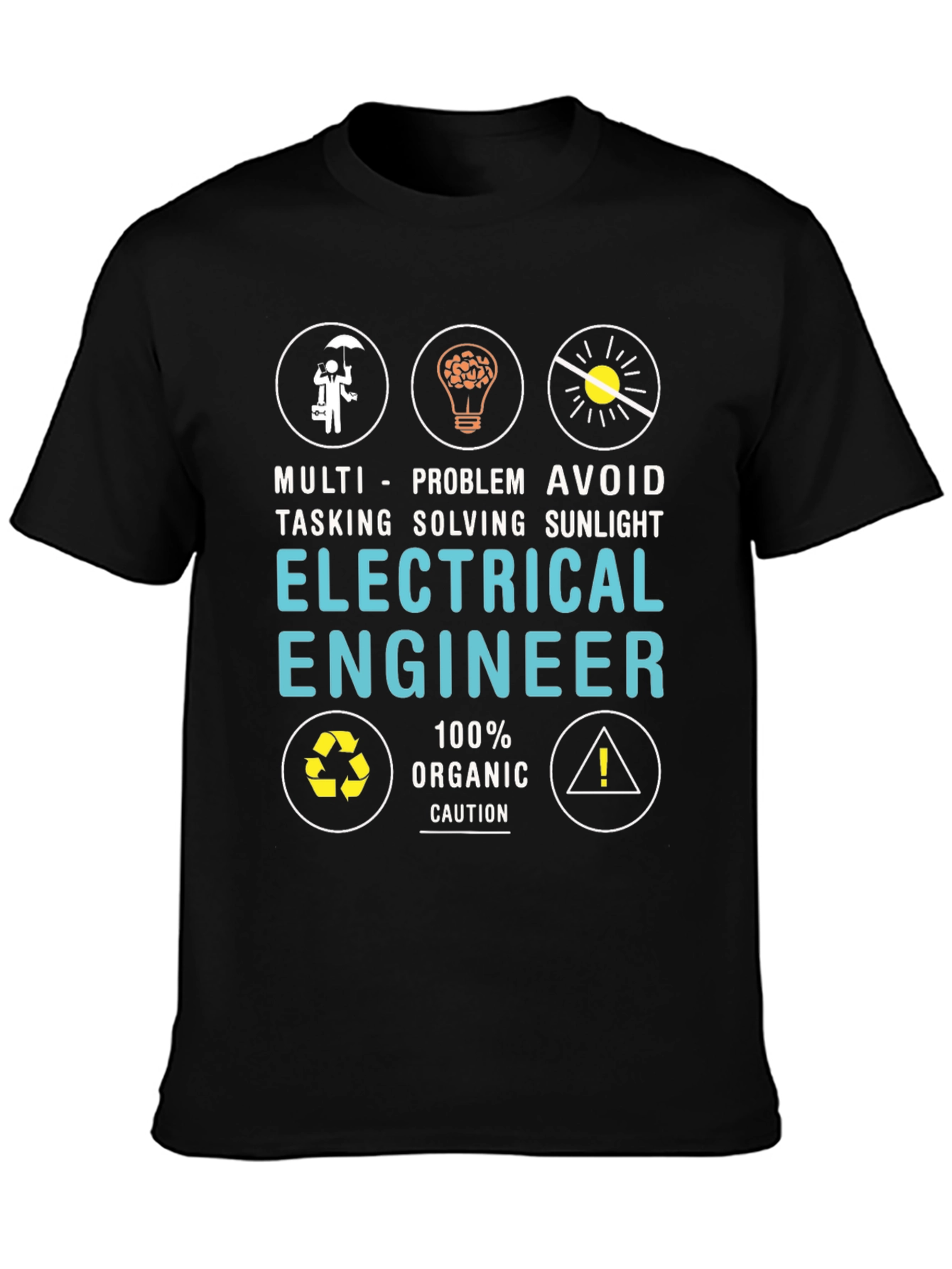 Electrical Engineer Graphic T-Shirt: Multi-Tasking Problem Solving