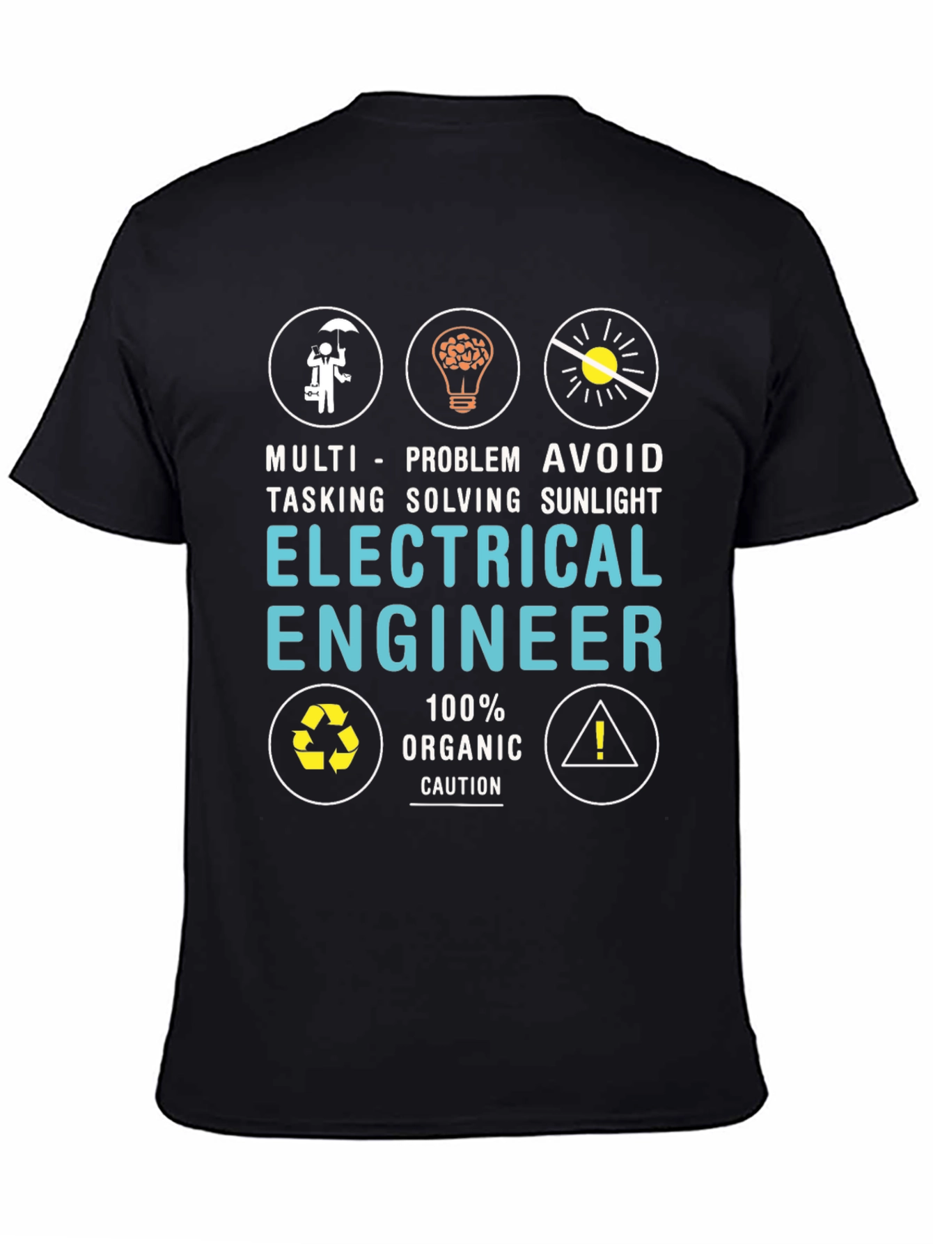 Electrical Engineer Graphic T-Shirt: Multi-Tasking Problem Solving