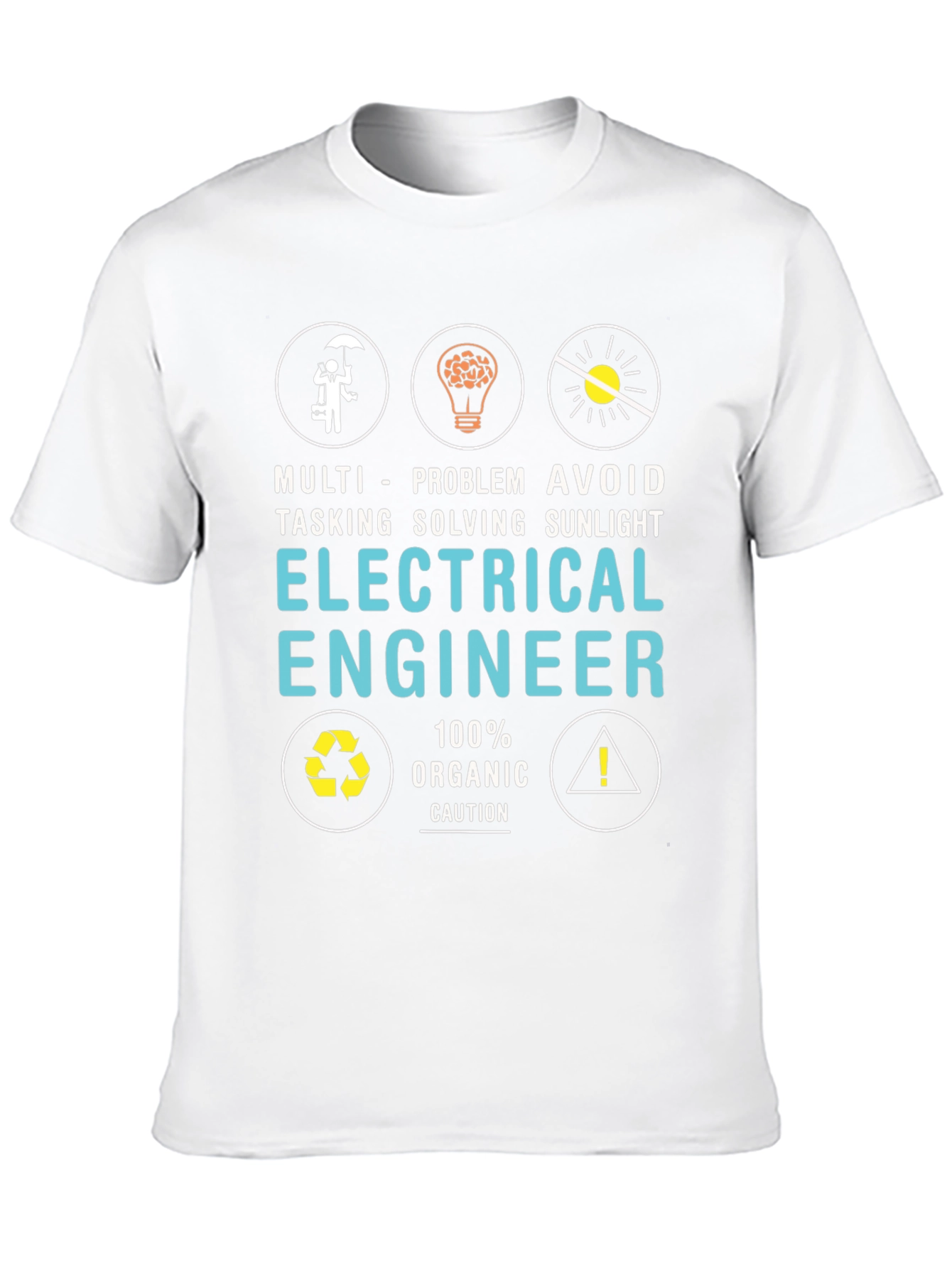 Electrical Engineer Graphic T-Shirt: Multi-Tasking Problem Solving
