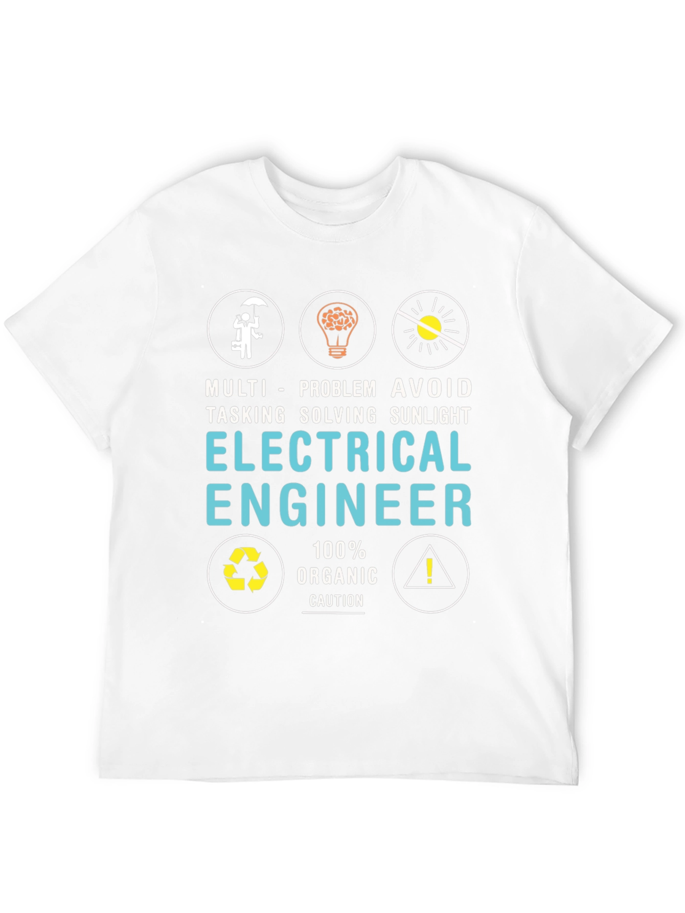 Electrical Engineer Graphic T-Shirt: Multi-Tasking Problem Solving