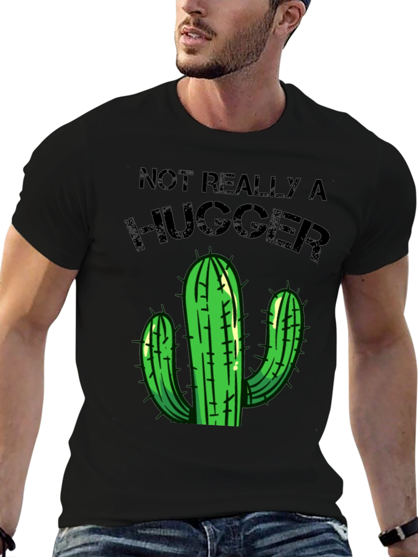 Not Really a Hugger T-Shirt Cactus Graphic Tee
