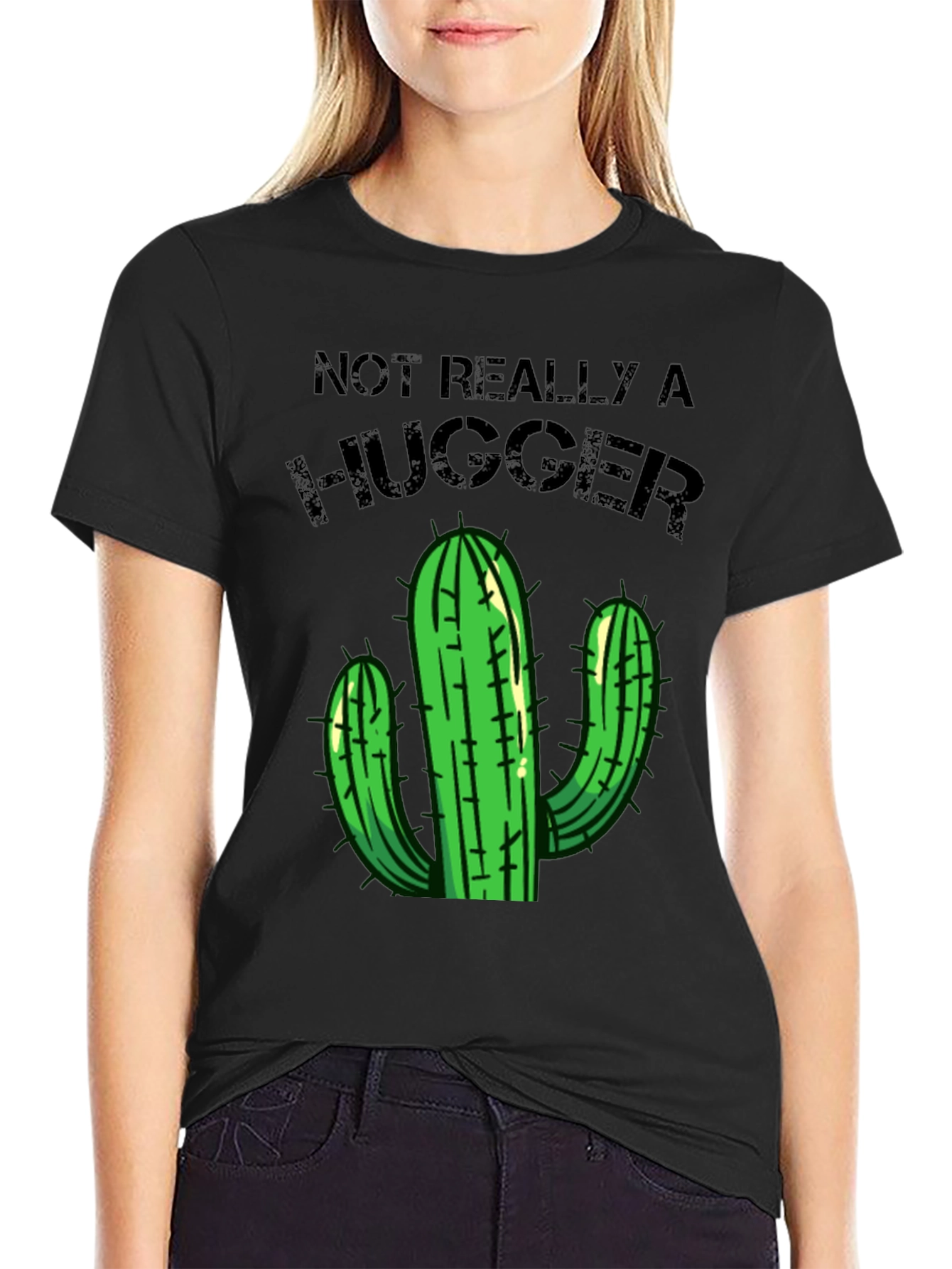 Not Really a Hugger T-Shirt Cactus Graphic Tee
