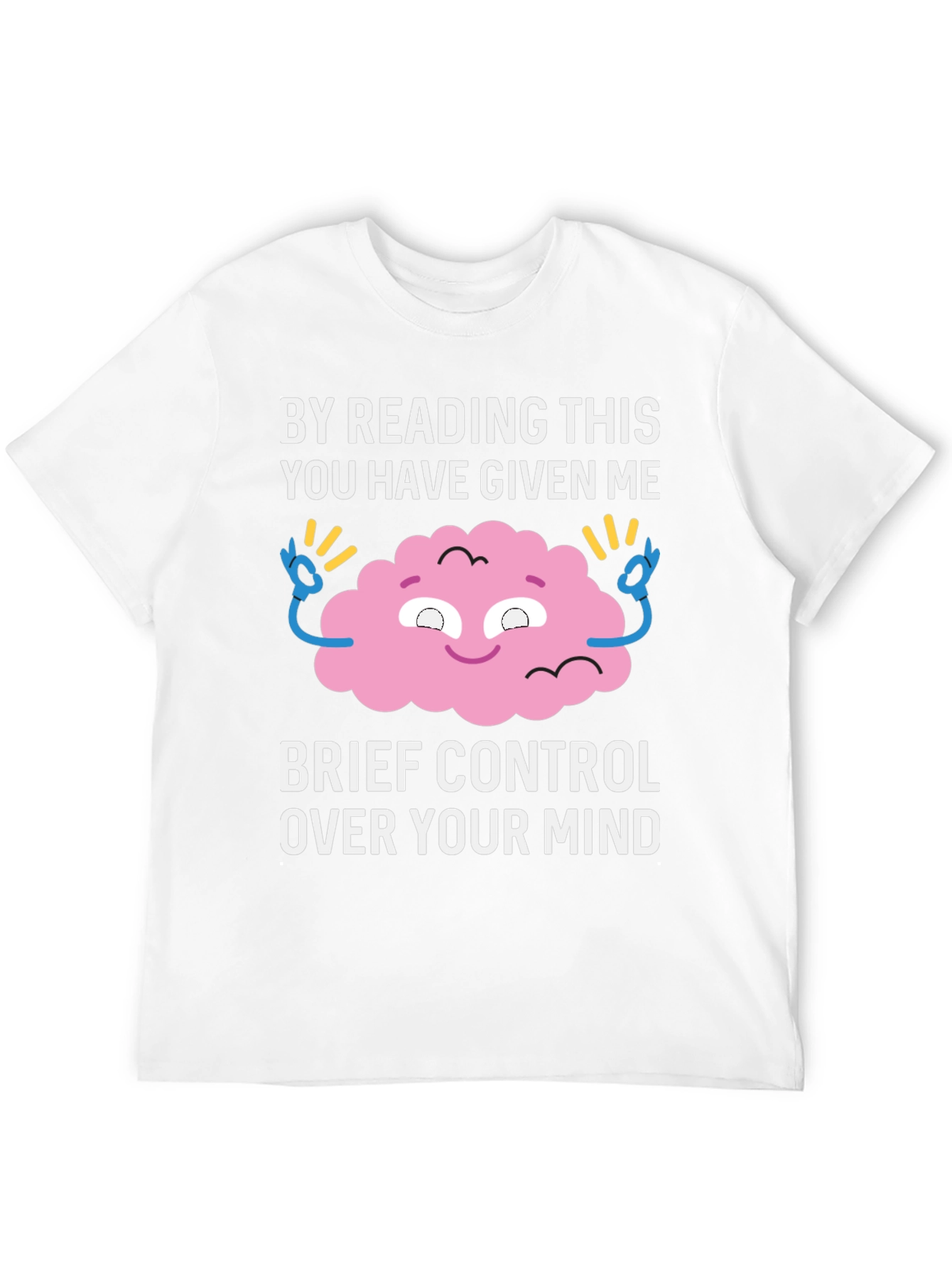 Mind Control T-Shirt: Funny Brain Graphic Tee