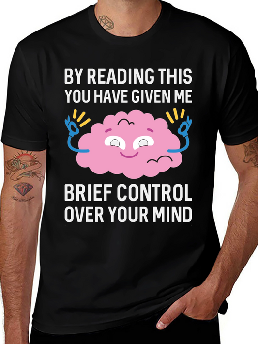 Mind Control T-Shirt: Funny Brain Graphic Tee
