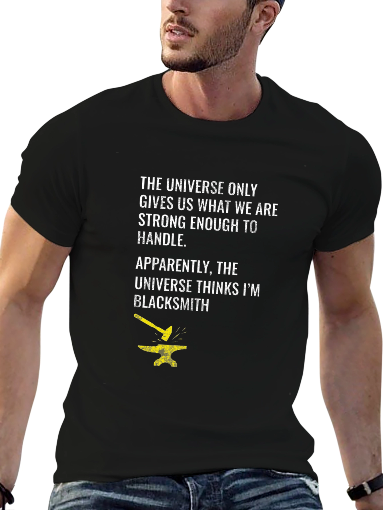 Blacksmith Graphic T-Shirt: Universe Strong Enough to Handle It