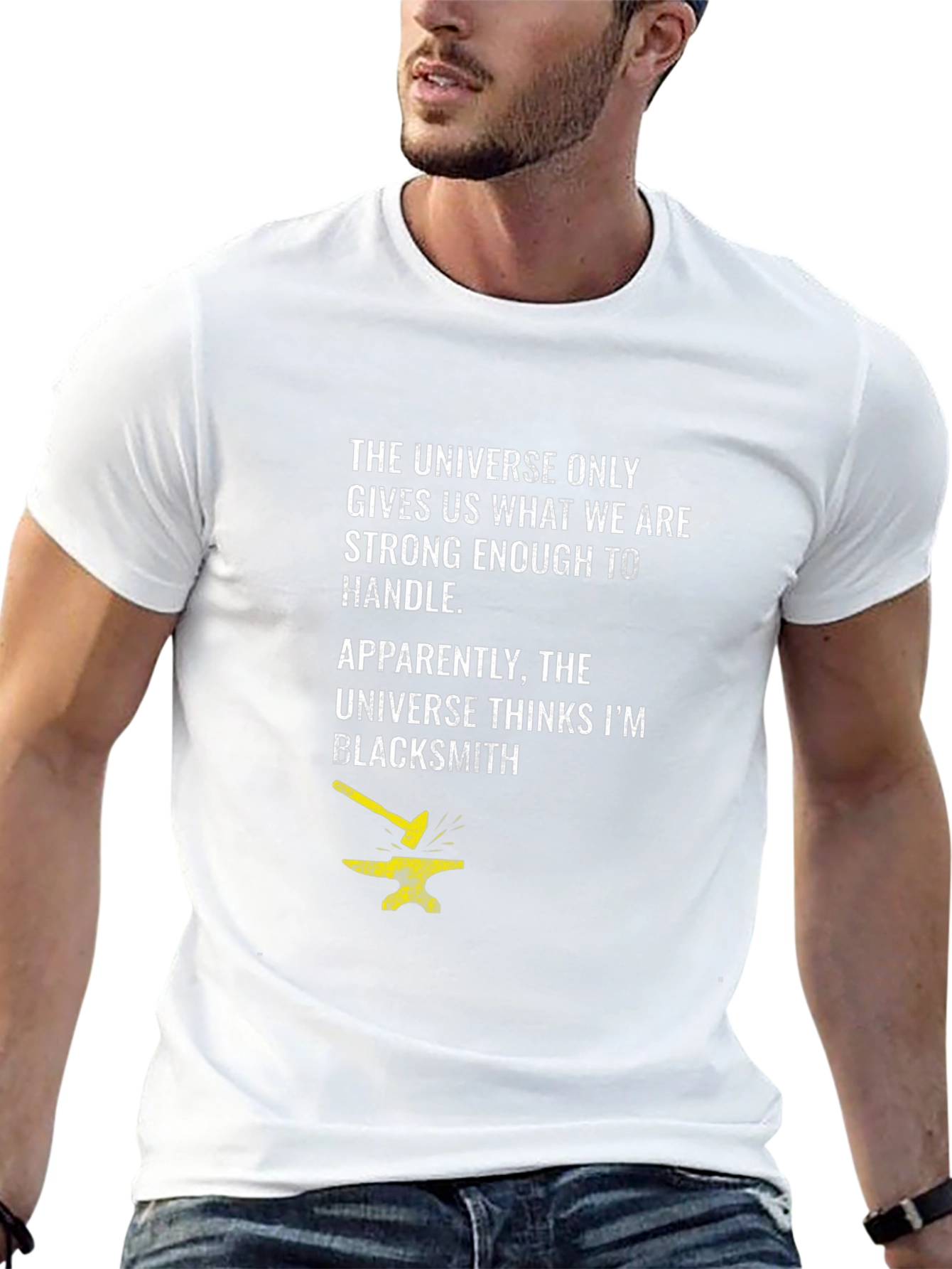 Blacksmith Graphic T-Shirt: Universe Strong Enough to Handle It