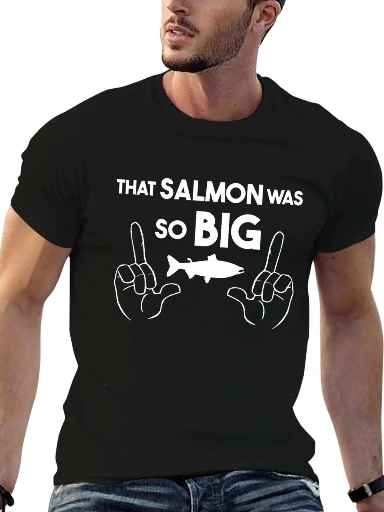 That Salmon Was So Big Funny Graphic Tee