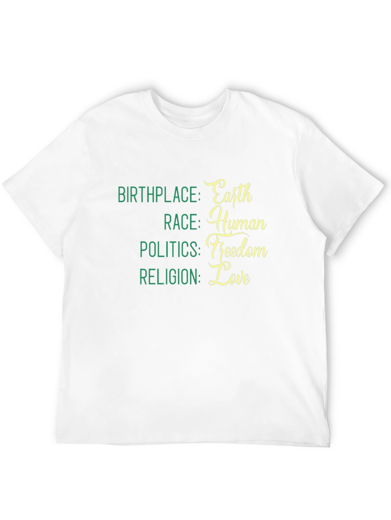 Earth Human Freedom Love T-Shirt