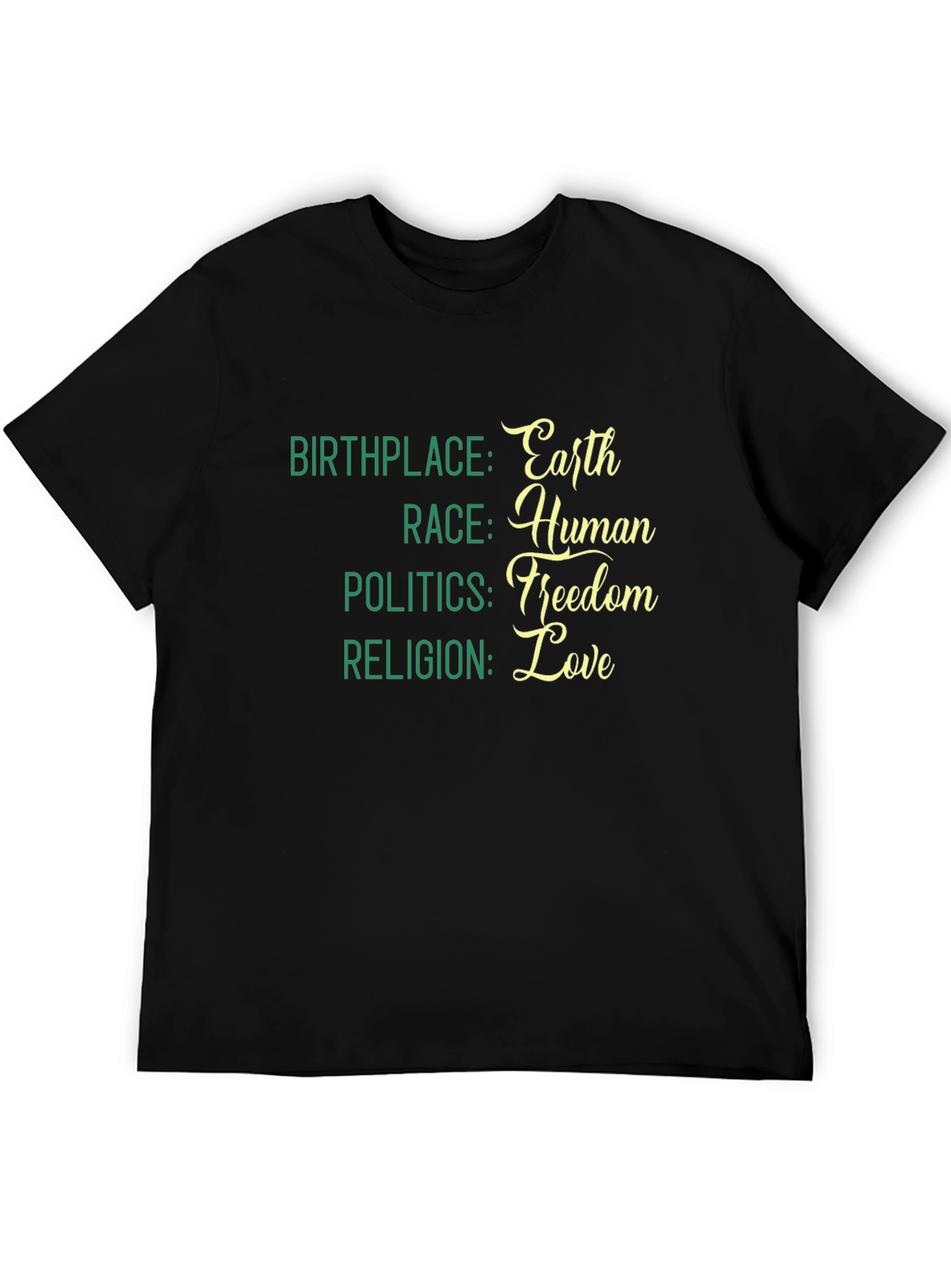 Earth Human Freedom Love T-Shirt