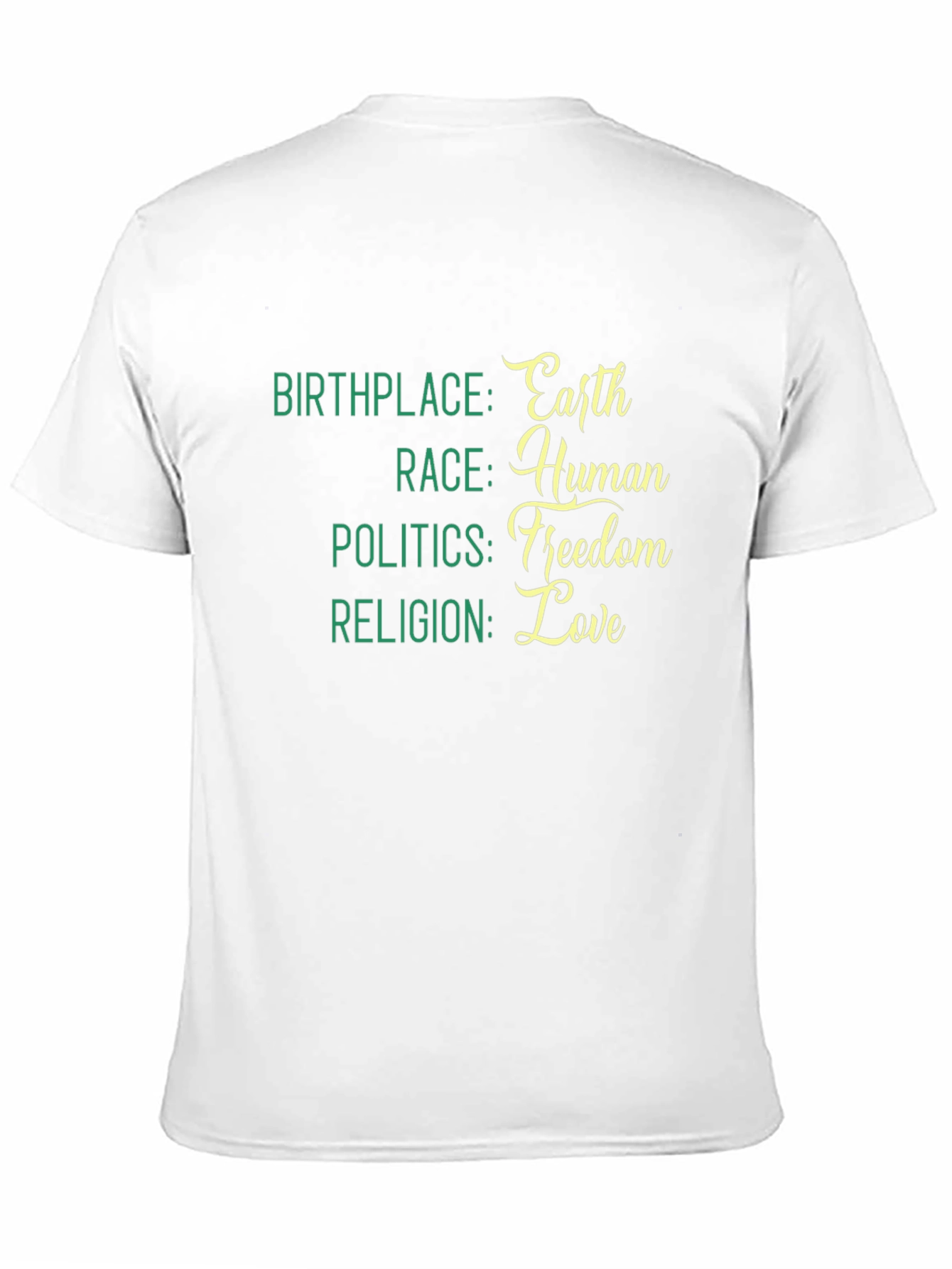 Earth Human Freedom Love T-Shirt