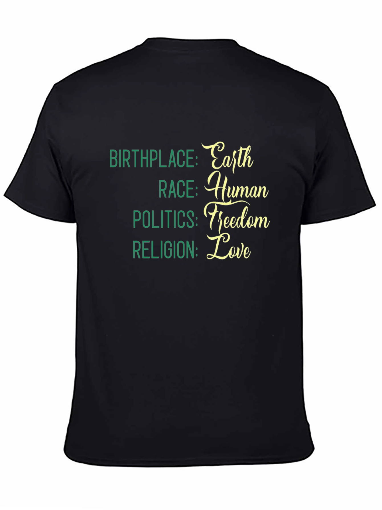 Earth Human Freedom Love T-Shirt