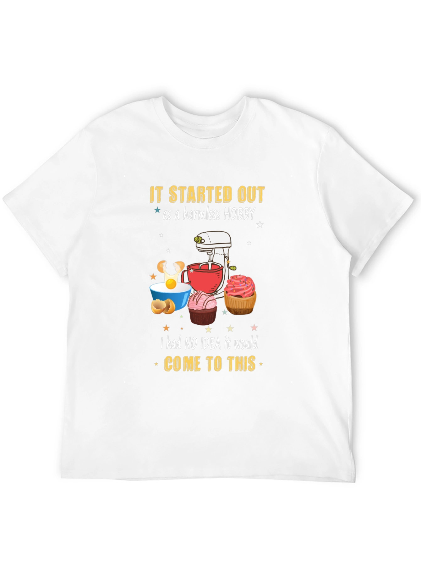 Baking Hobby T-Shirt: Harmless Hobby