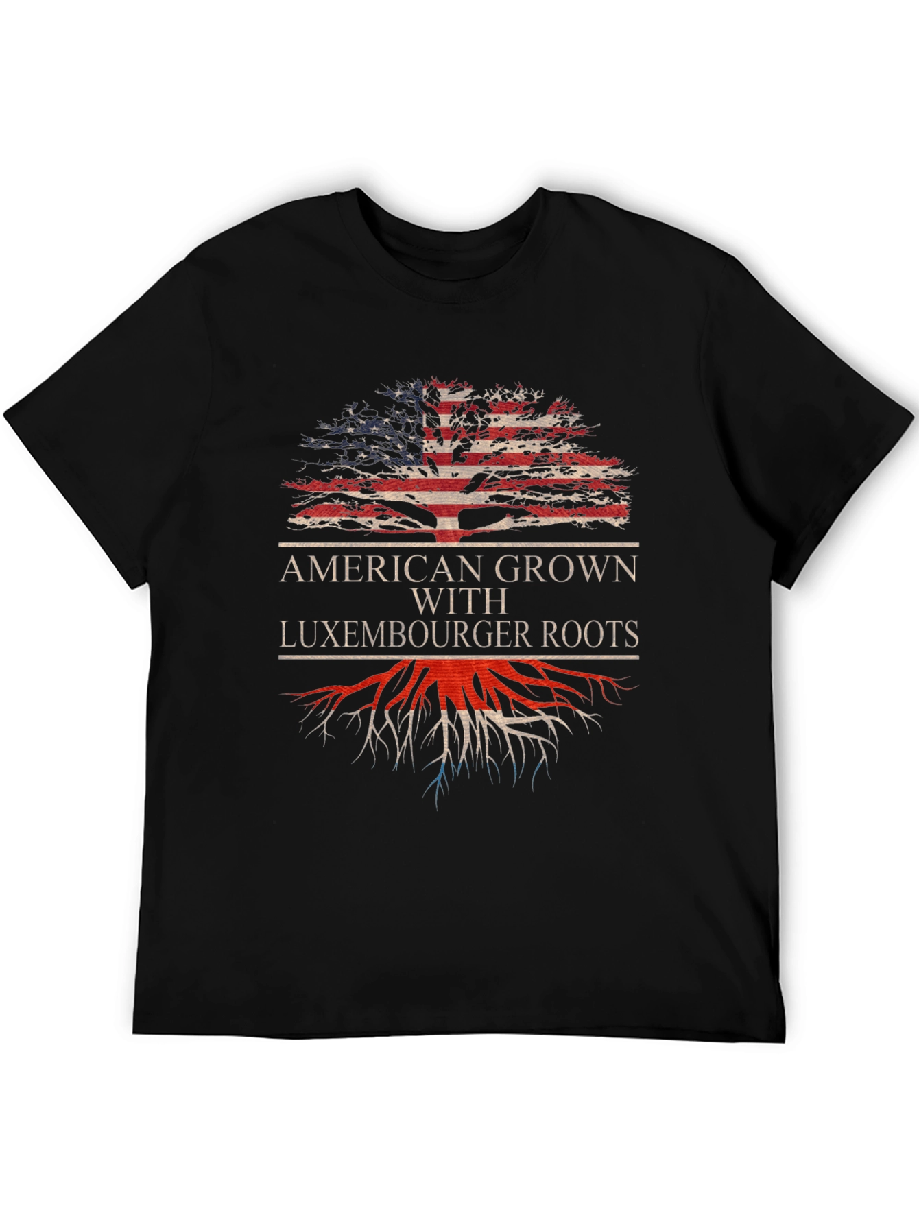 American Grown with Luxembourger Roots T-Shirt