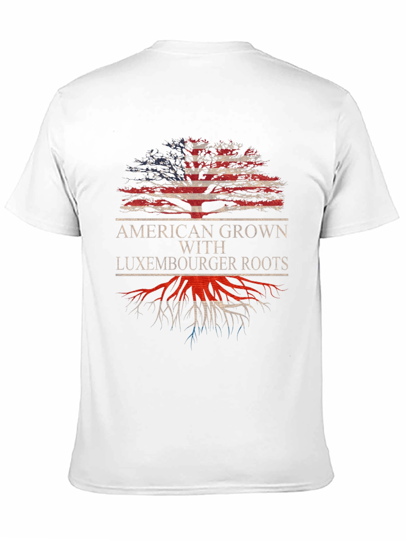 American Grown with Luxembourger Roots T-Shirt