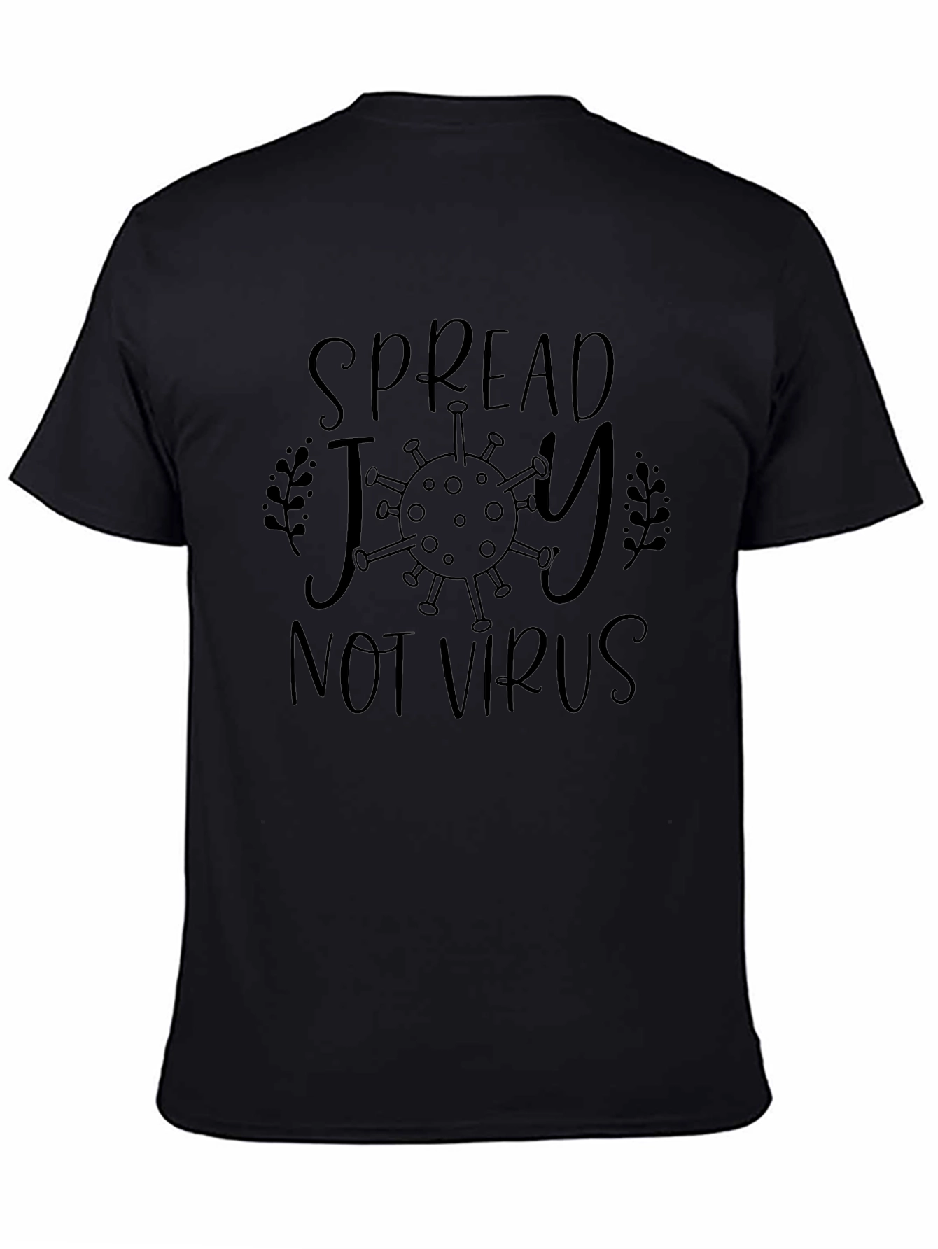 Spread Joy Not Virus Graphic Tee