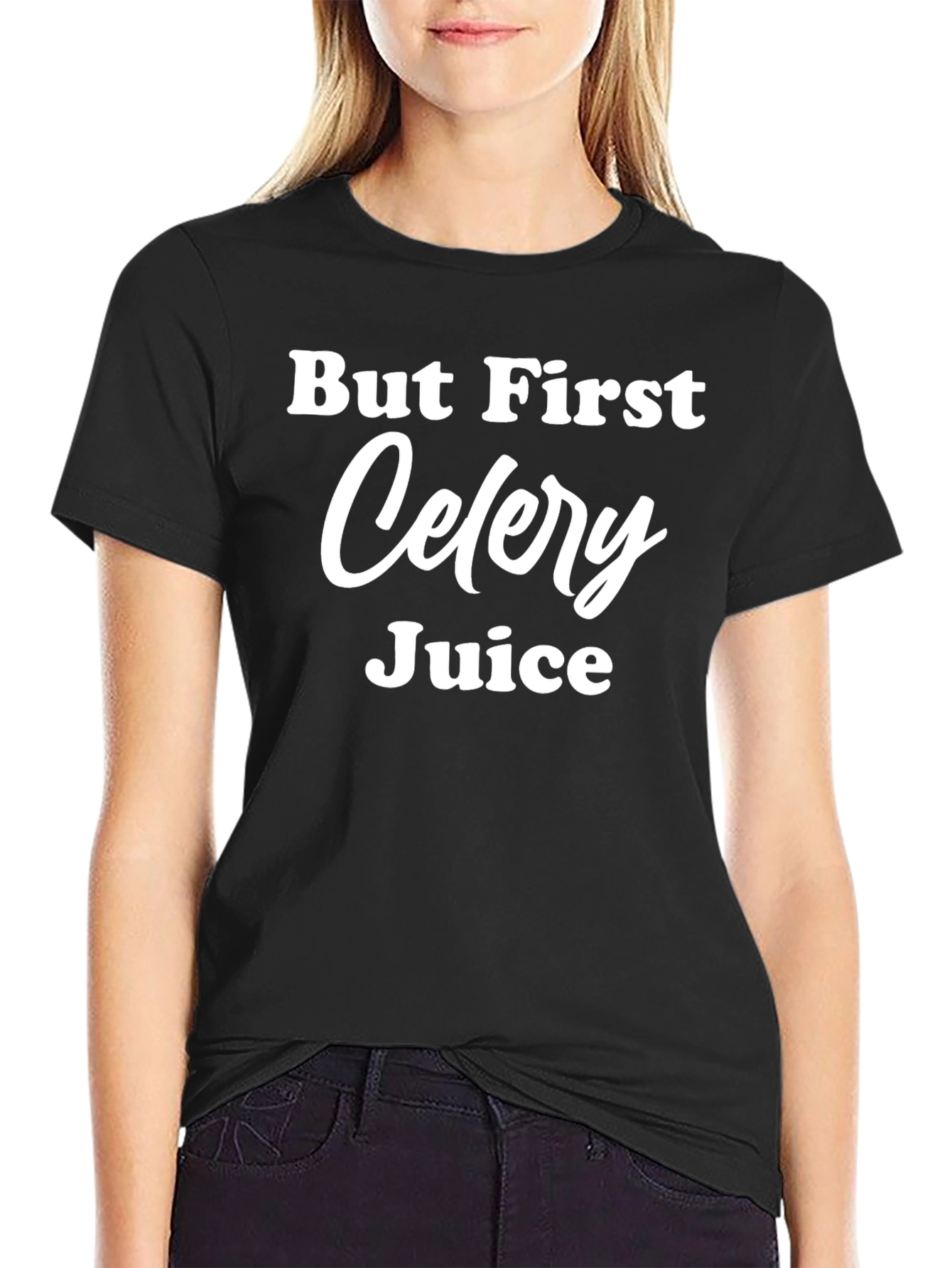 But First Celery Juice Black T-Shirt
