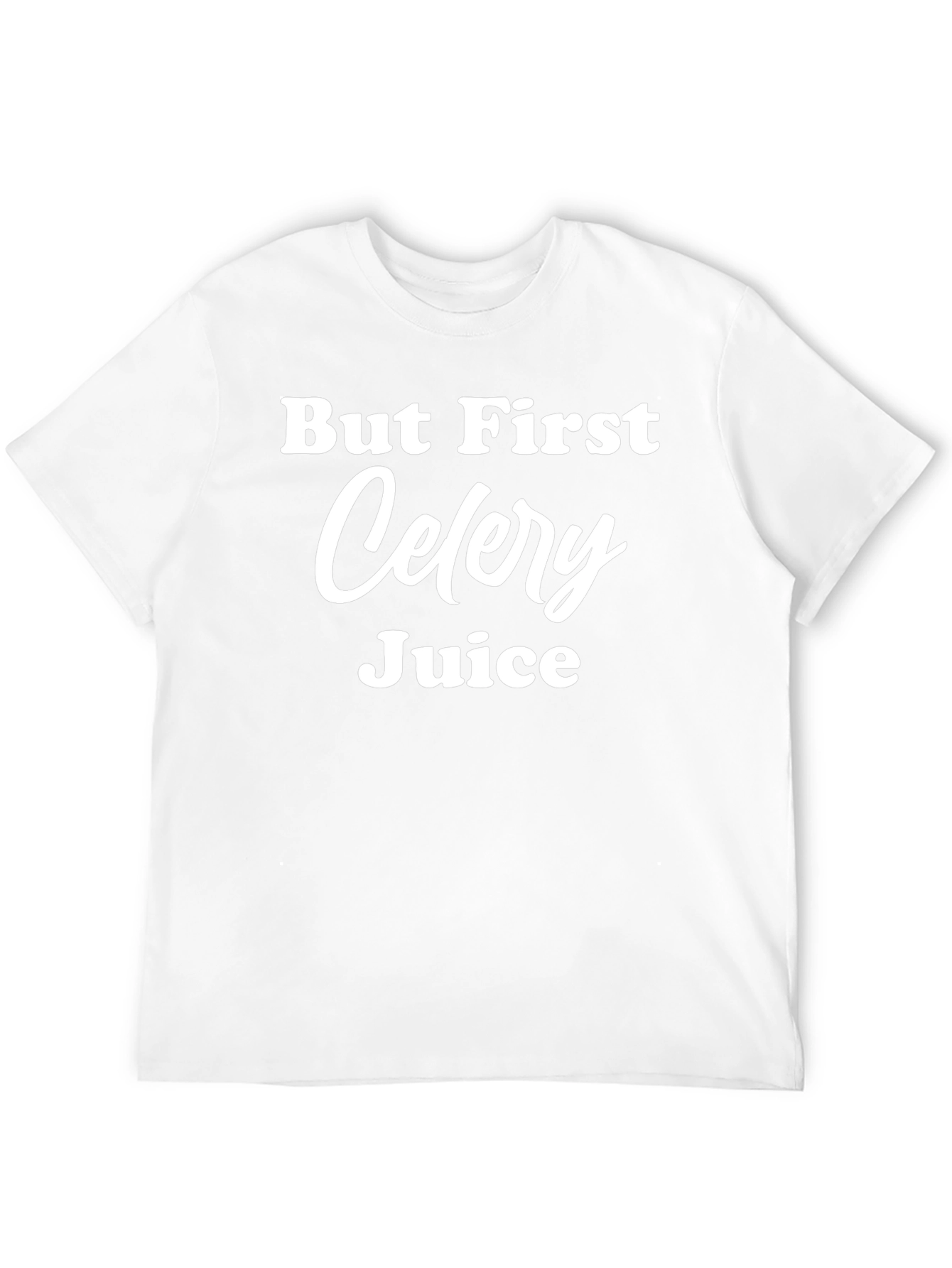 But First Celery Juice Black T-Shirt