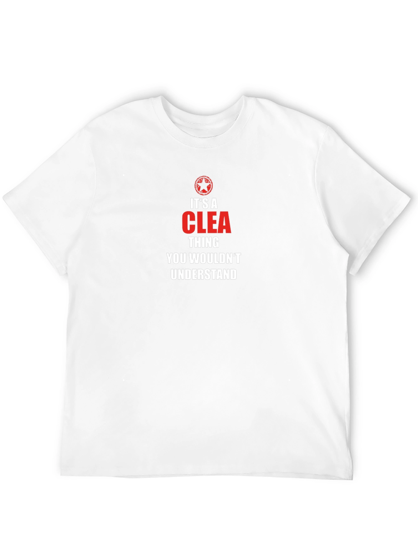 Its a CLEA Thing T-Shirt - You Wouldnt Understand