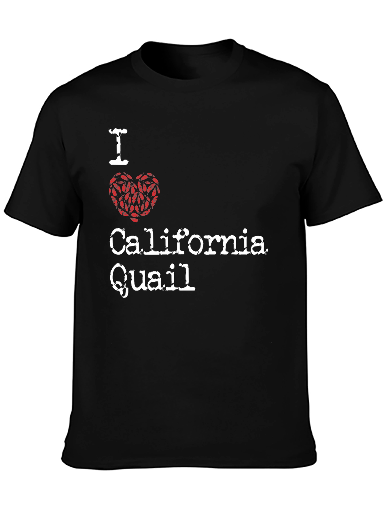 I Love California Quail T-Shirt - Novelty Tee