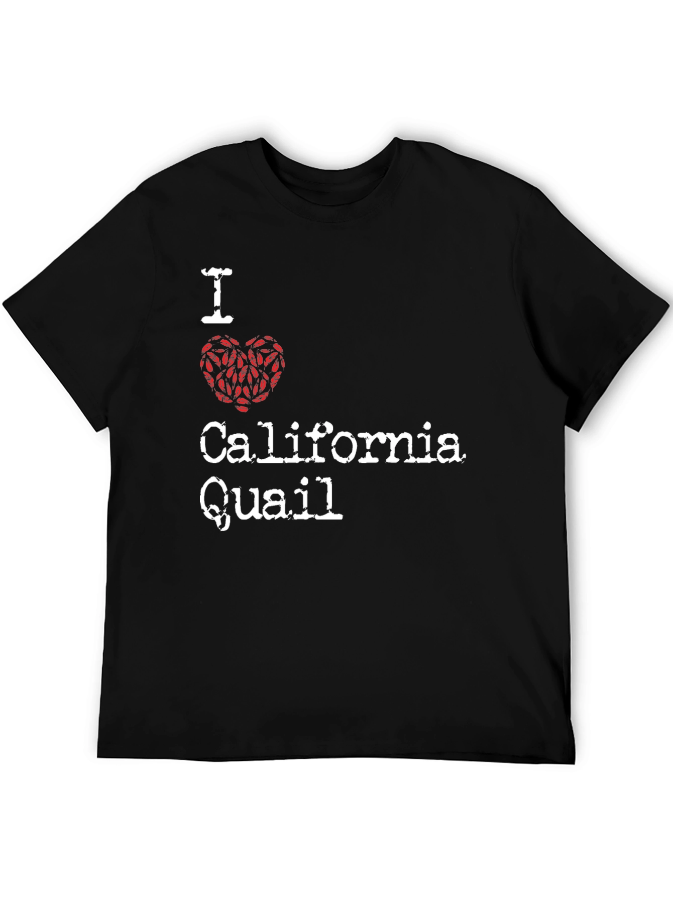 I Love California Quail T-Shirt - Novelty Tee