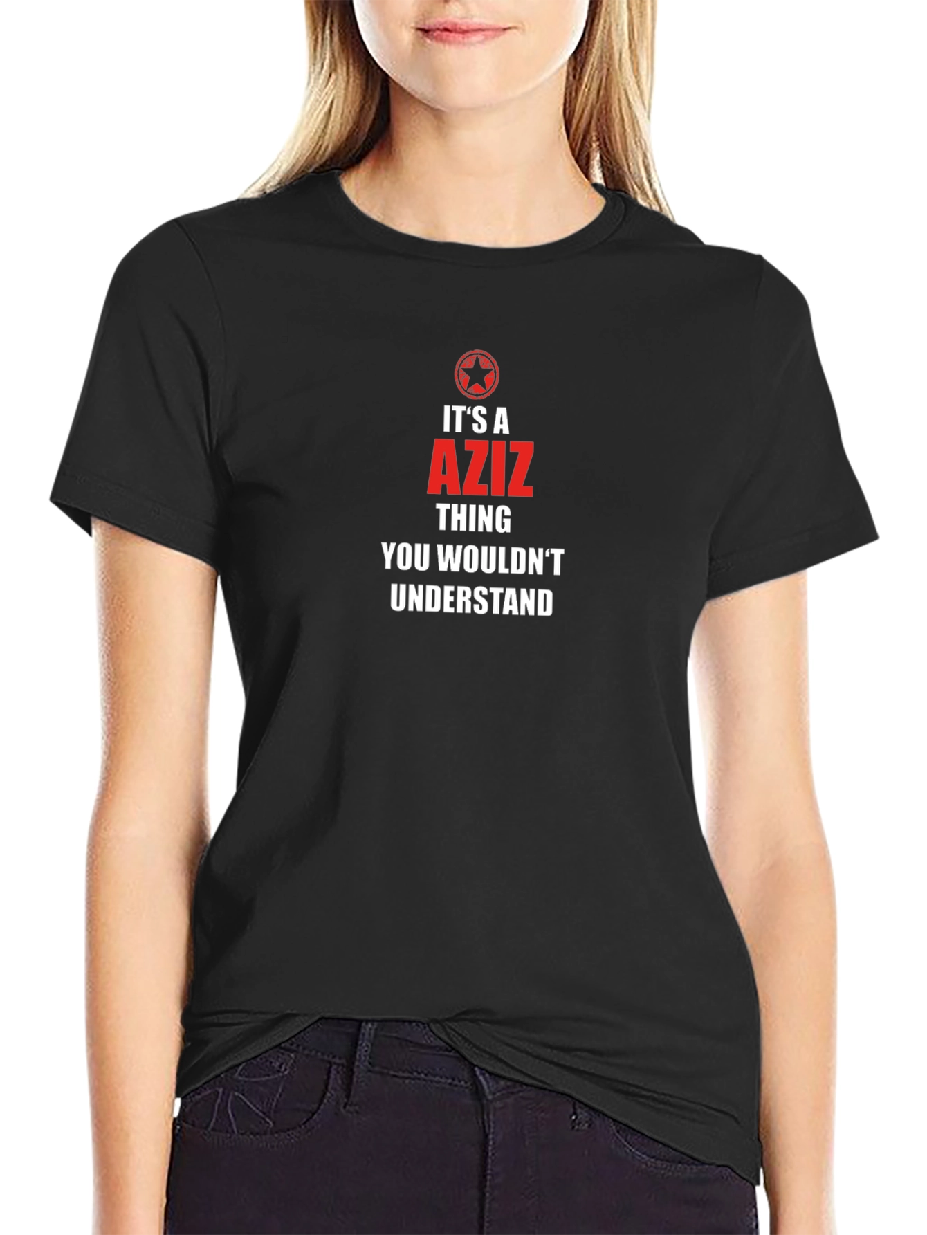 Its an Aziz Thing T-Shirt - Unique Gift Idea