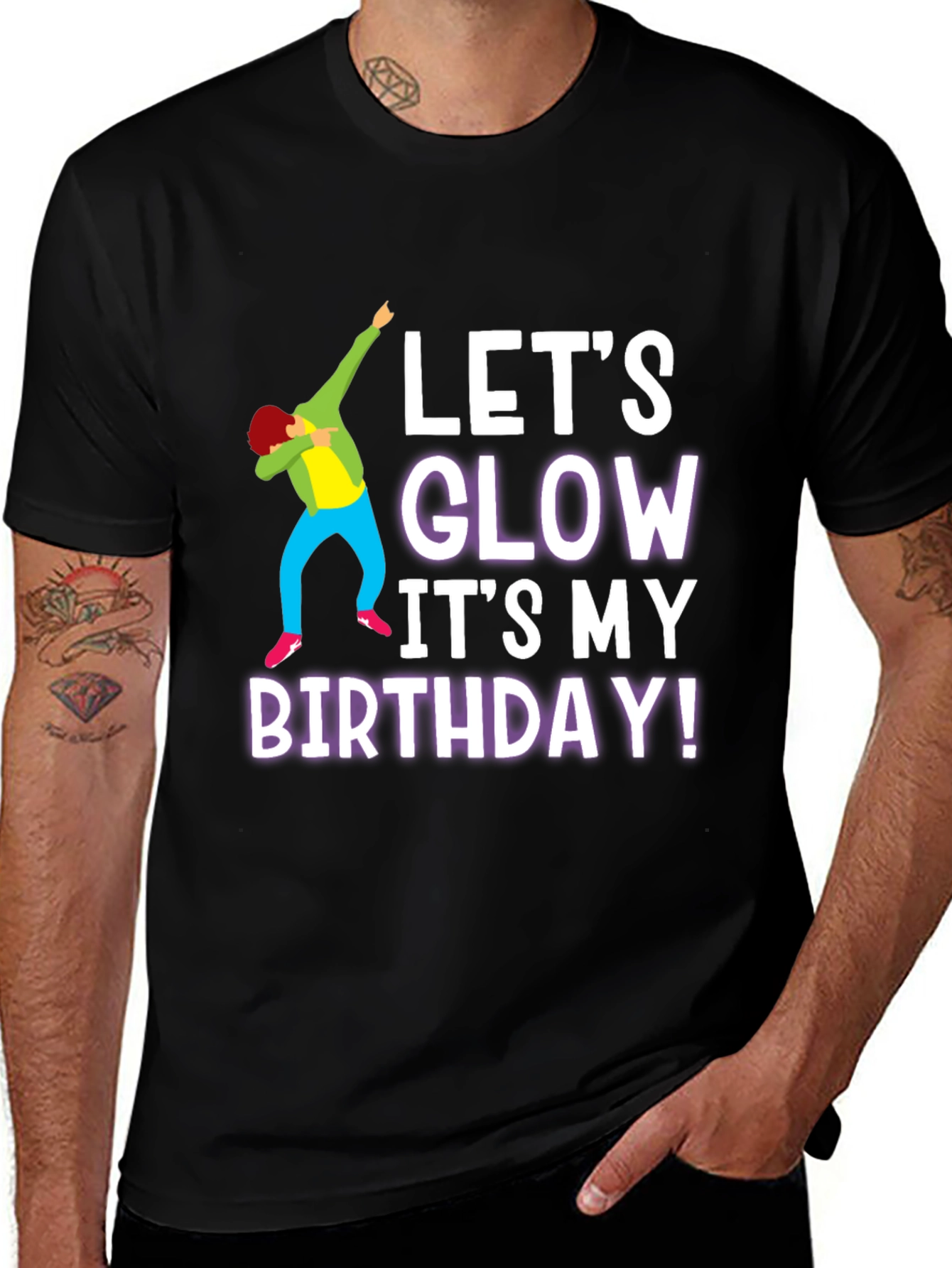 Lets Glow Birthday T-Shirt - Black