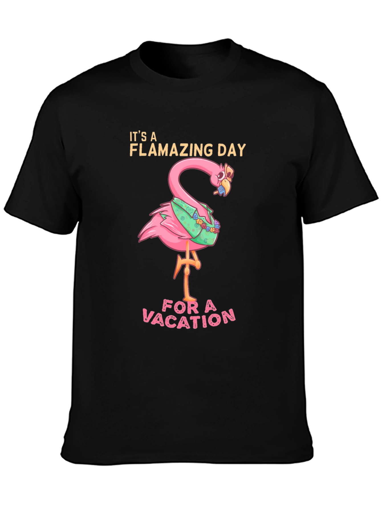 Flamazing Day Vacation T-Shirt