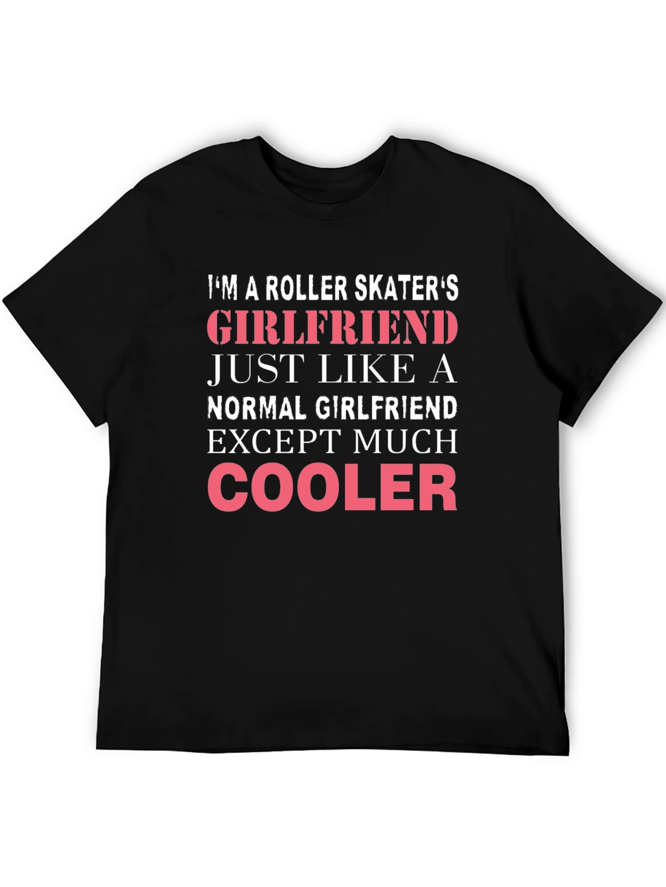 Roller Skaters Girlfriend T-Shirt - Cool & Unique