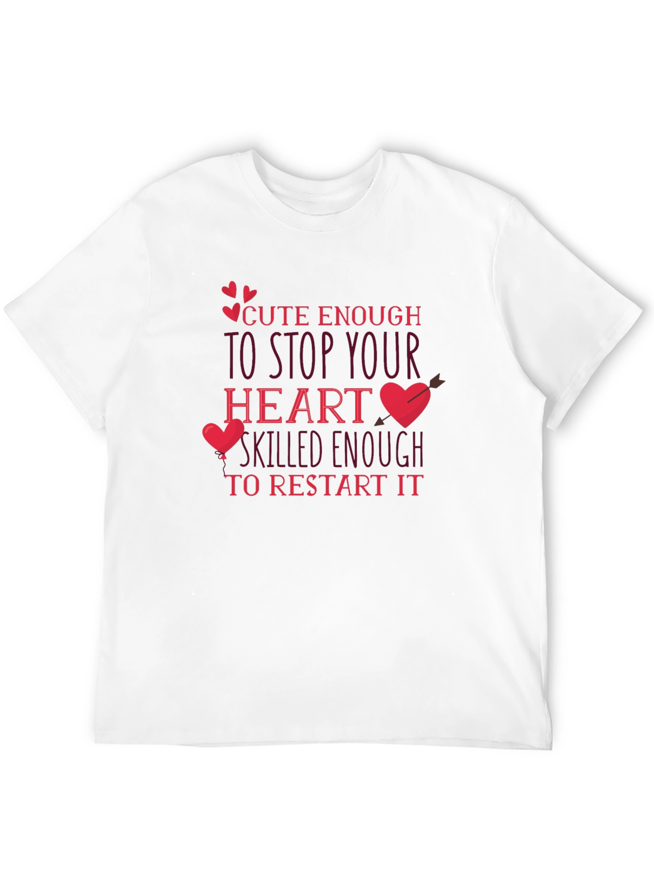 Cute Enough Heart Restart T-Shirt