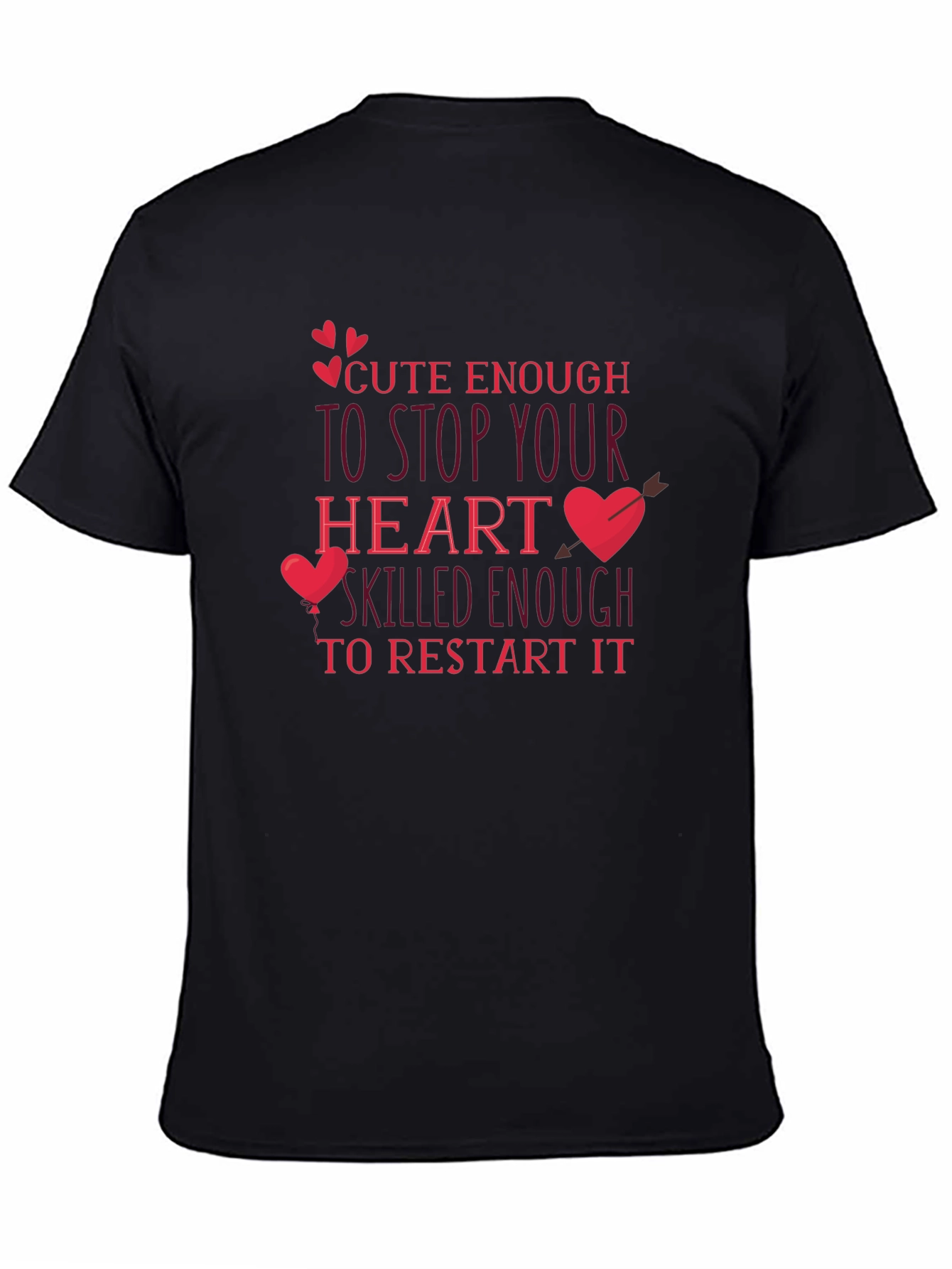 Cute Enough Heart Restart T-Shirt