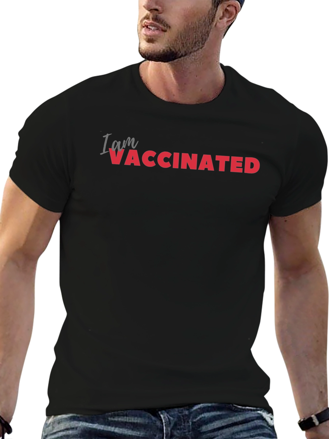 I am Vaccinated T-Shirt - Black Crew Neck Tee