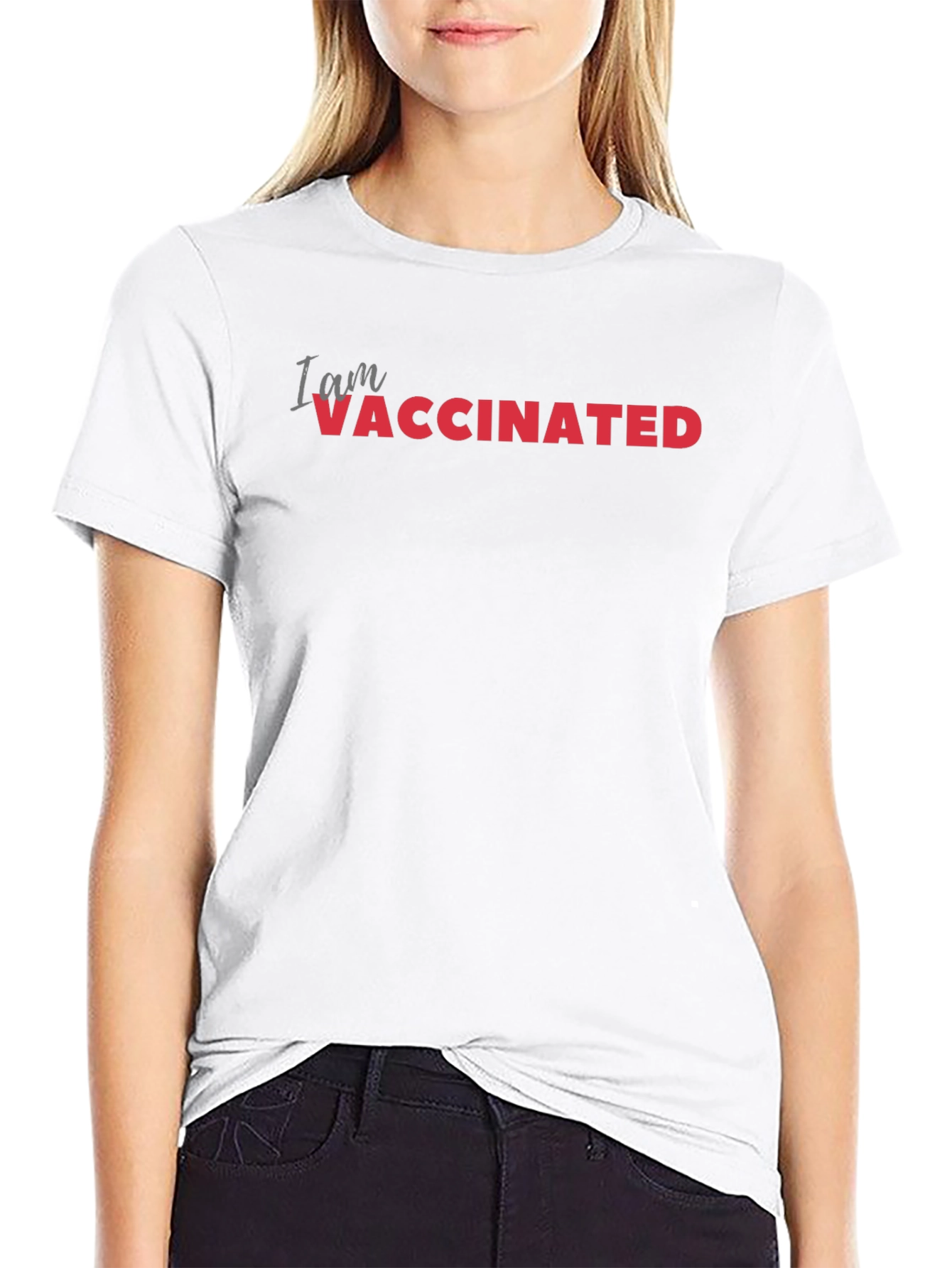 I am Vaccinated T-Shirt - Black Crew Neck Tee