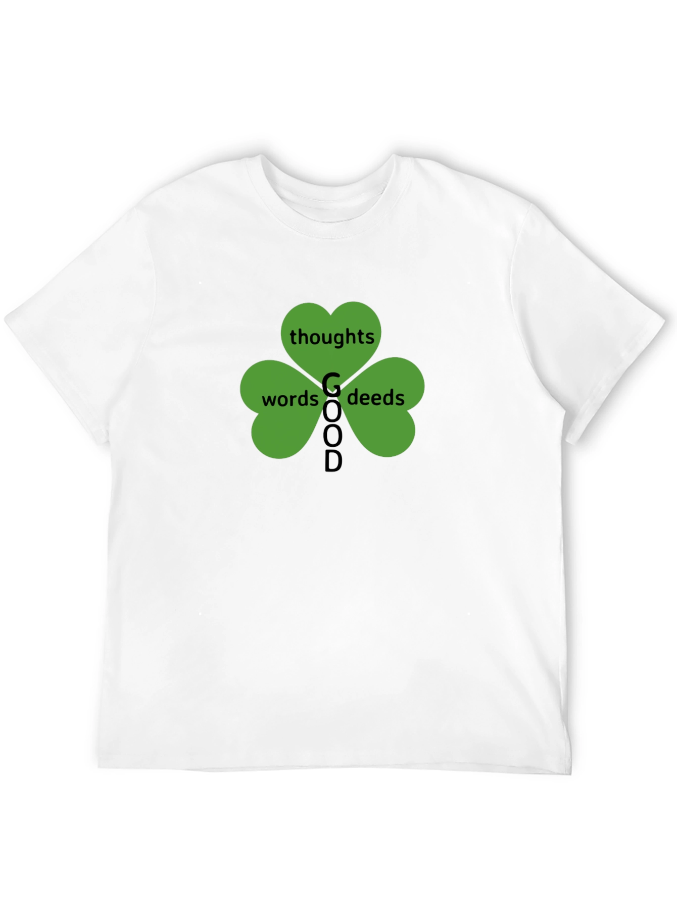 Good Thoughts Words Deeds Clover Black T-Shirt
