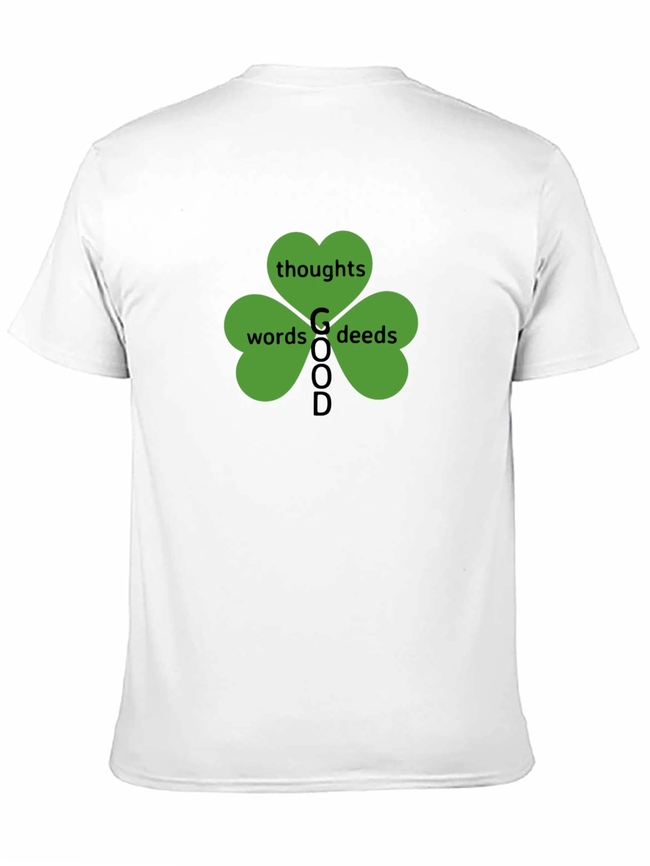 Good Thoughts Words Deeds Clover Black T-Shirt