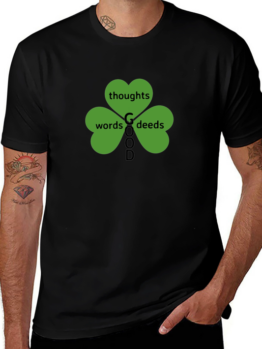 Good Thoughts Words Deeds Clover Black T-Shirt