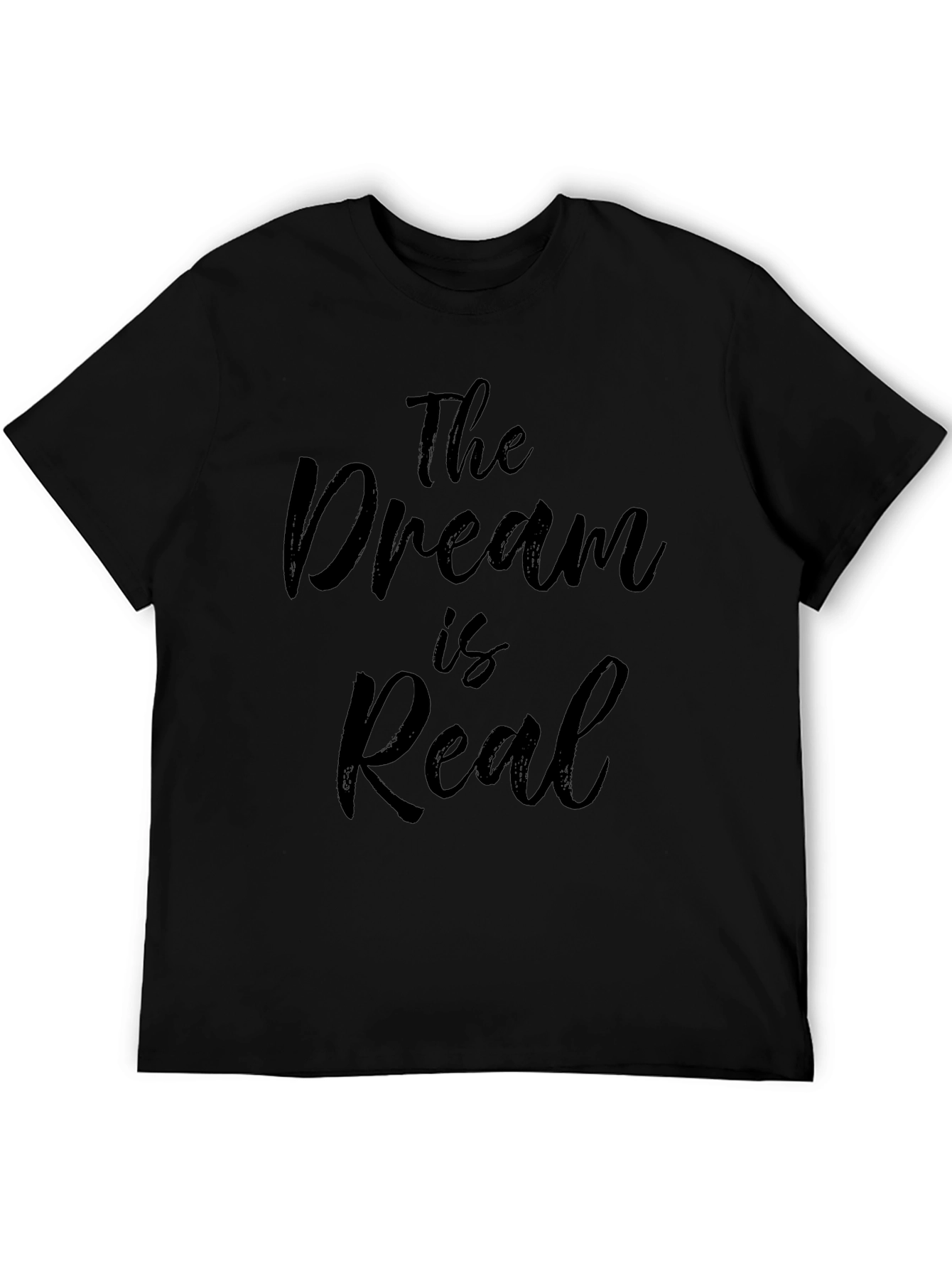 The Dream is Real Black Graphic Tee