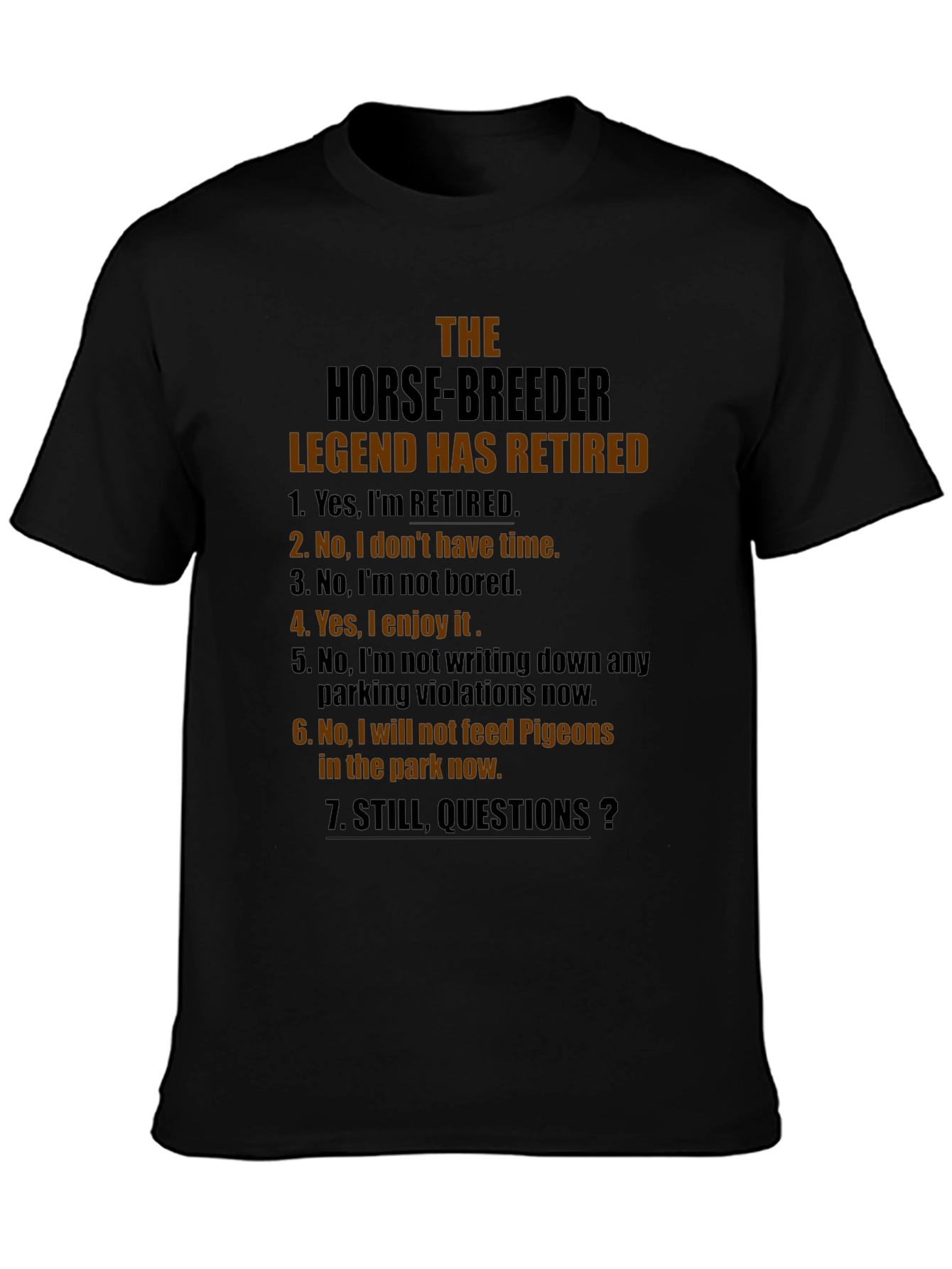 Retired Horse Breeder T-Shirt Funny Gift Idea