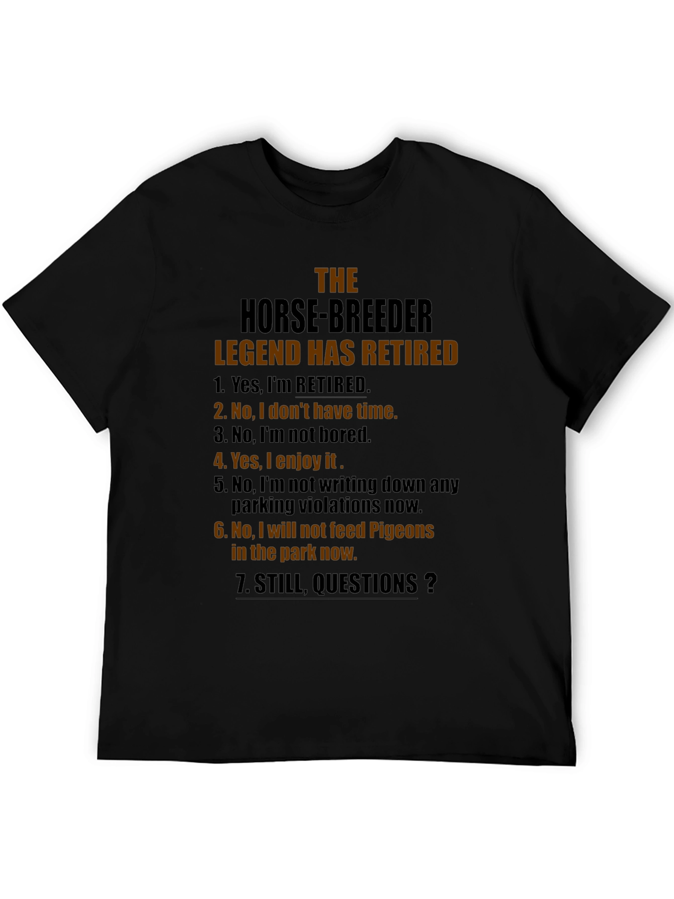 Retired Horse Breeder T-Shirt Funny Gift Idea