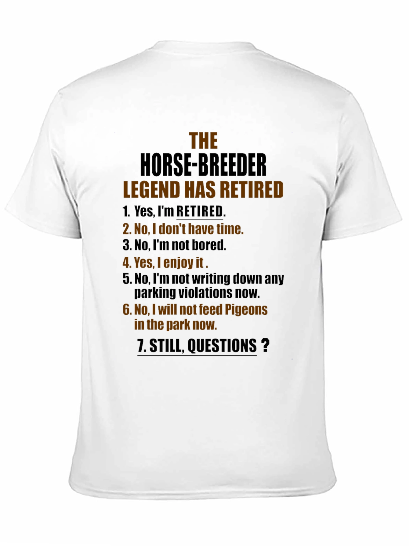 Retired Horse Breeder T-Shirt Funny Gift Idea