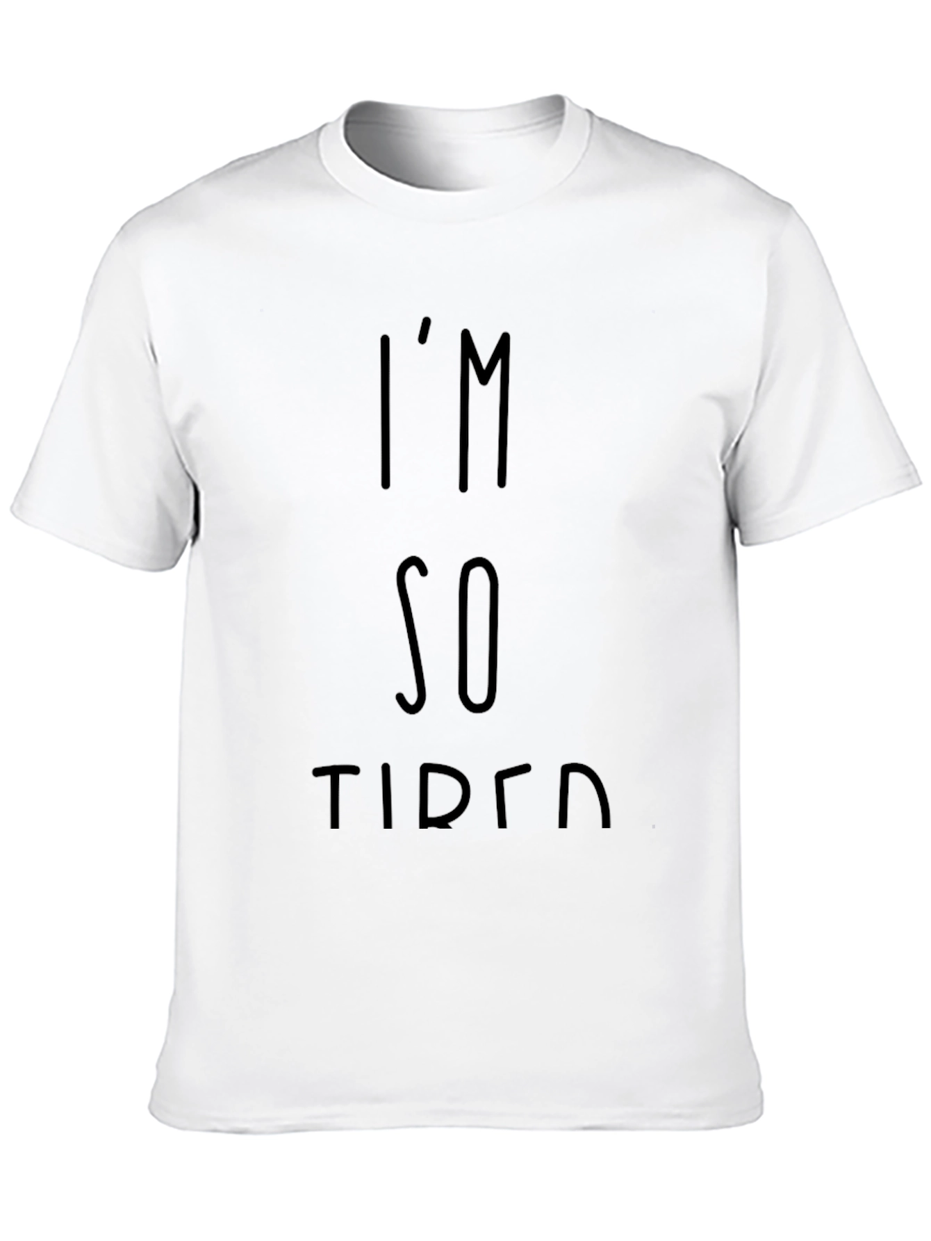 Im So Tired Black Graphic Tee