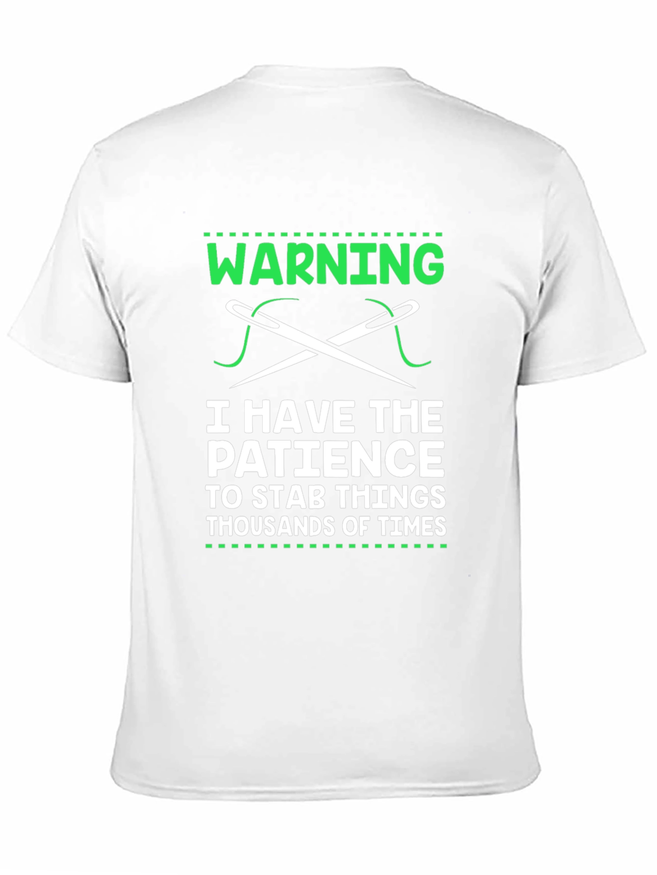 Warning: Patience to Stab T-Shirt - Sewing Humor