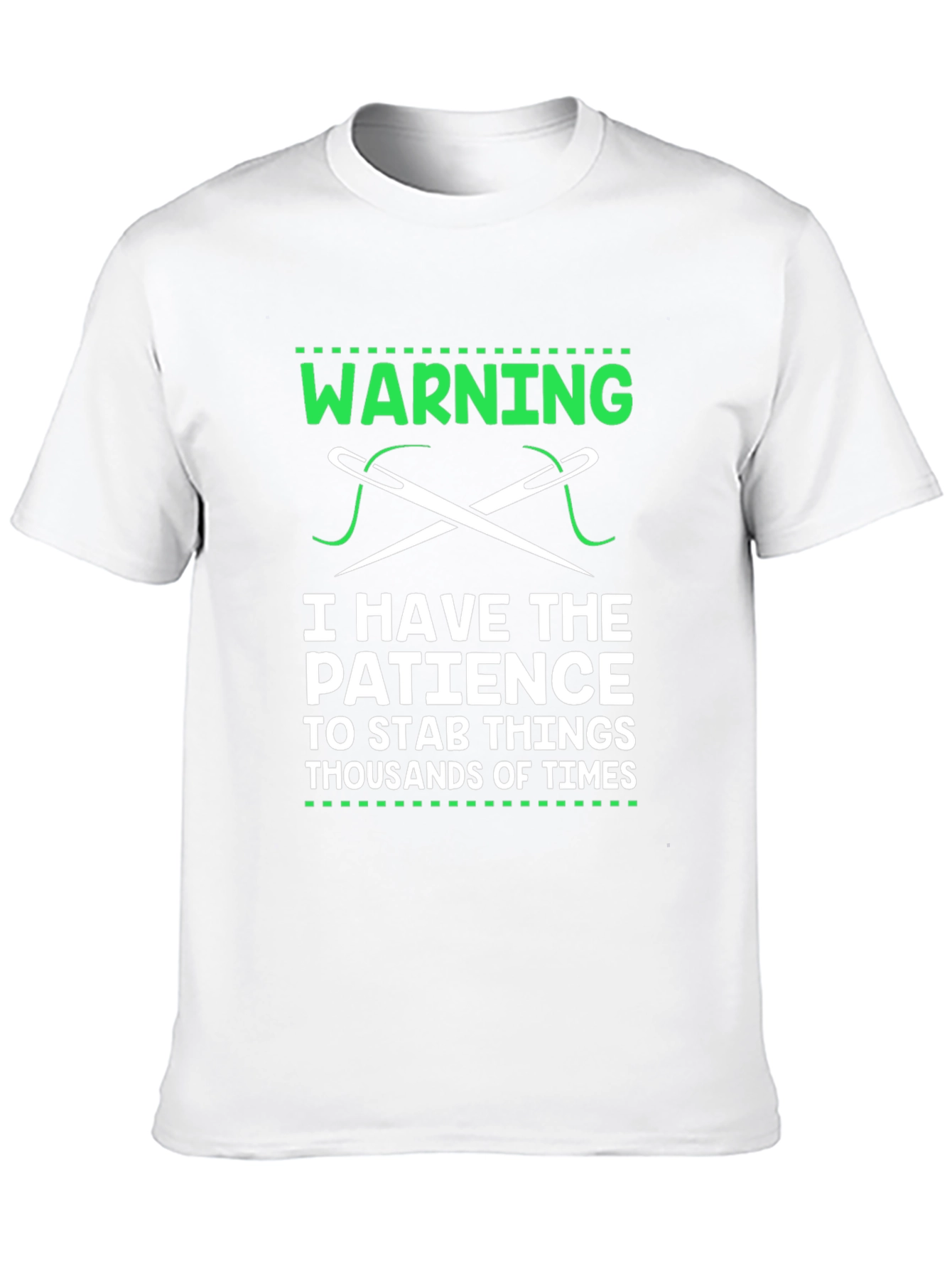 Warning: Patience to Stab T-Shirt - Sewing Humor