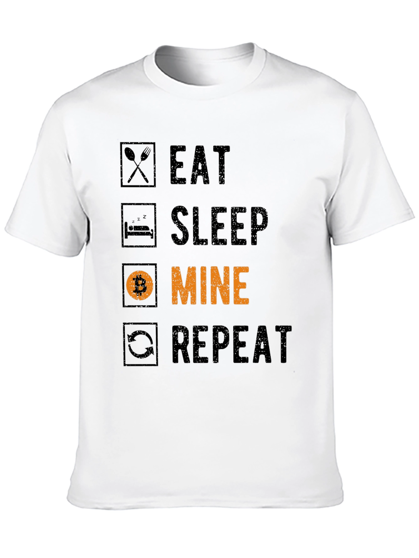 Eat Sleep Mine Repeat Bitcoin T-Shirt