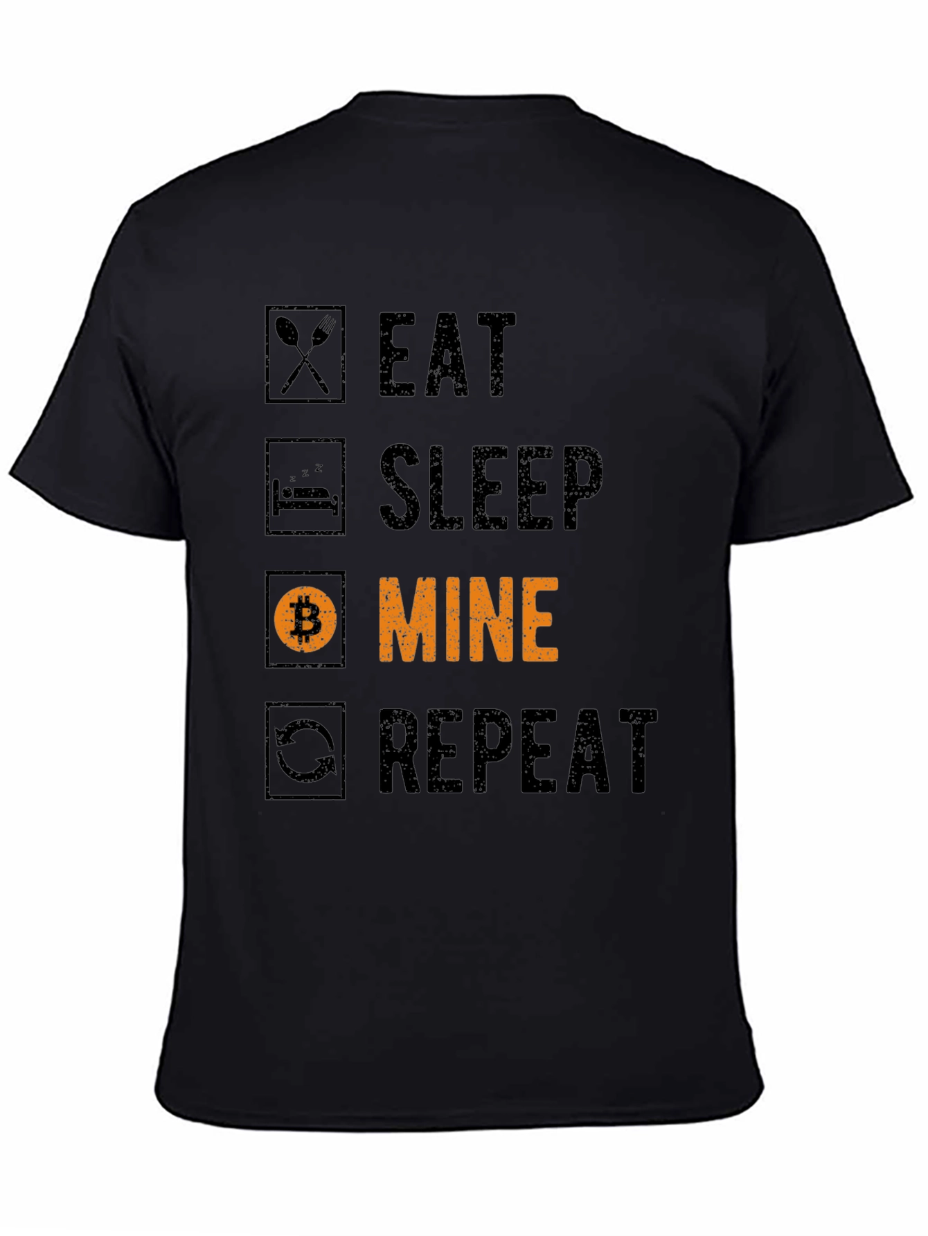 Eat Sleep Mine Repeat Bitcoin T-Shirt