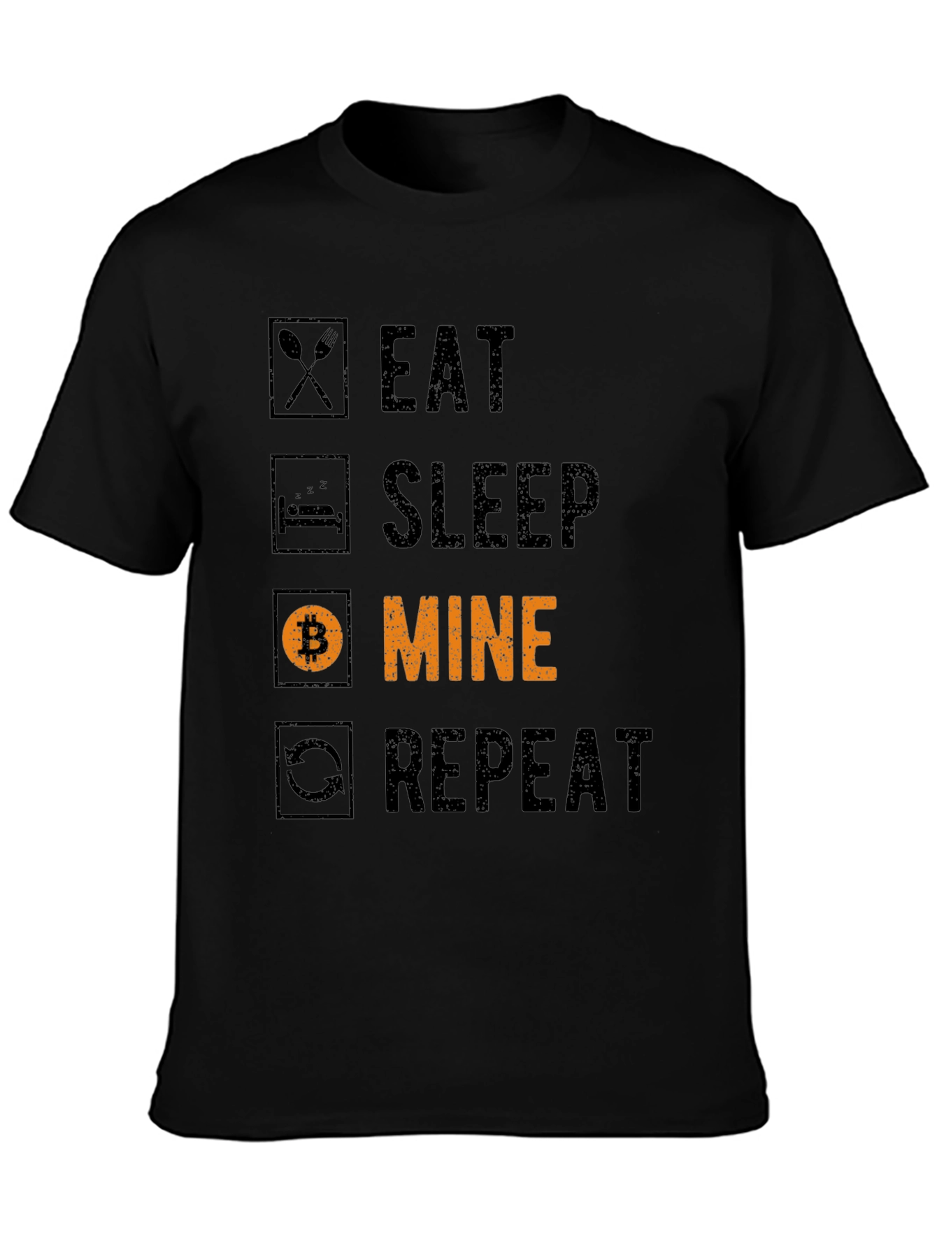 Eat Sleep Mine Repeat Bitcoin T-Shirt