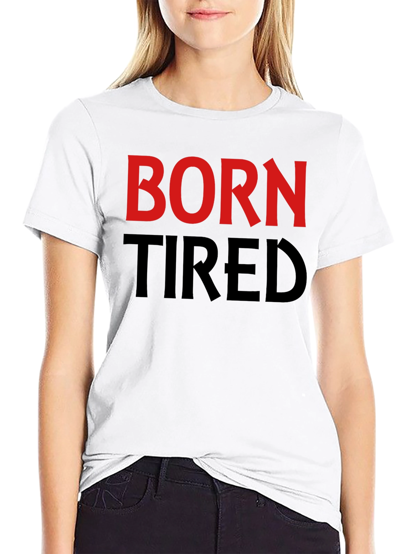 Born Tired Graphic T-Shirt - Black